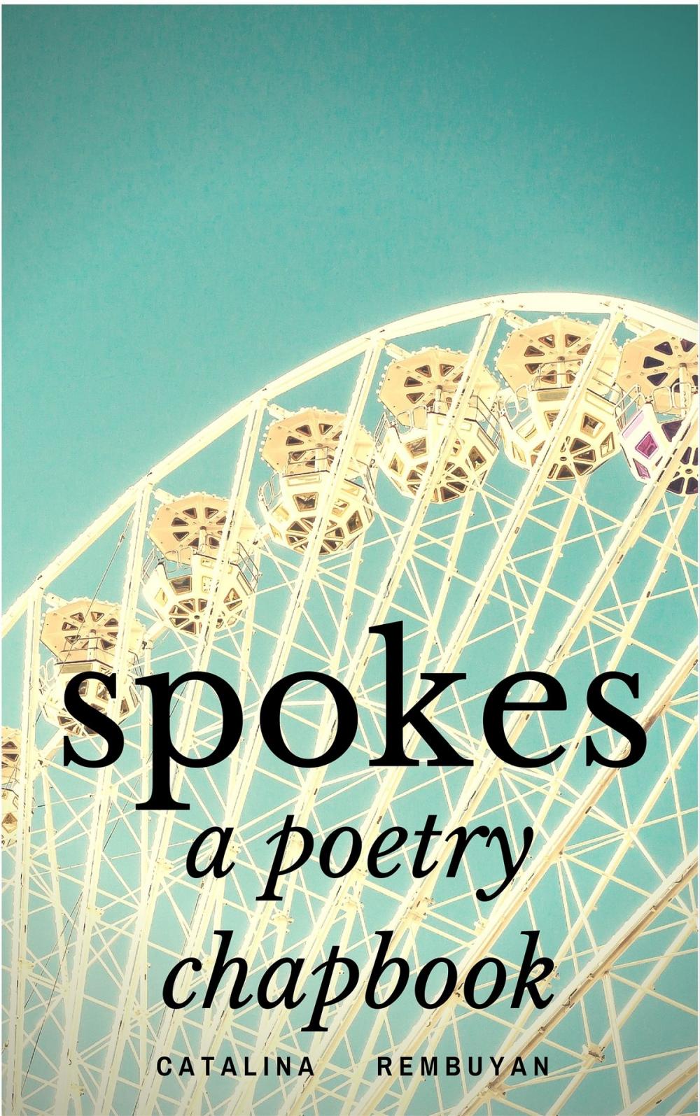 Big bigCover of Spokes: a poetry chapbook
