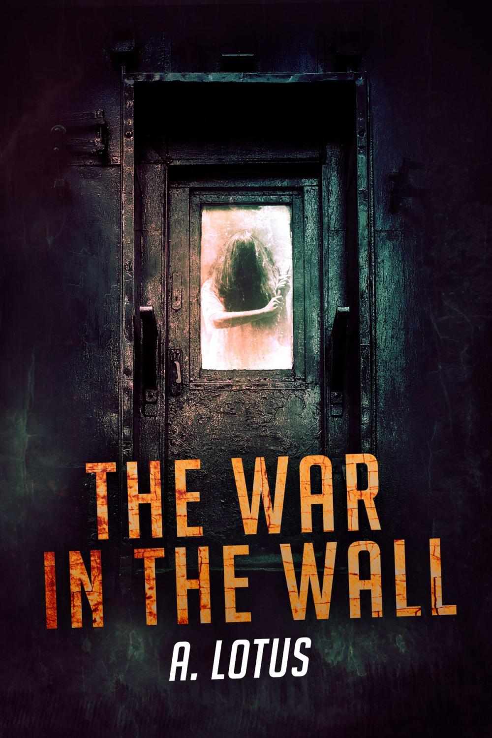 Big bigCover of The War In The Wall Series