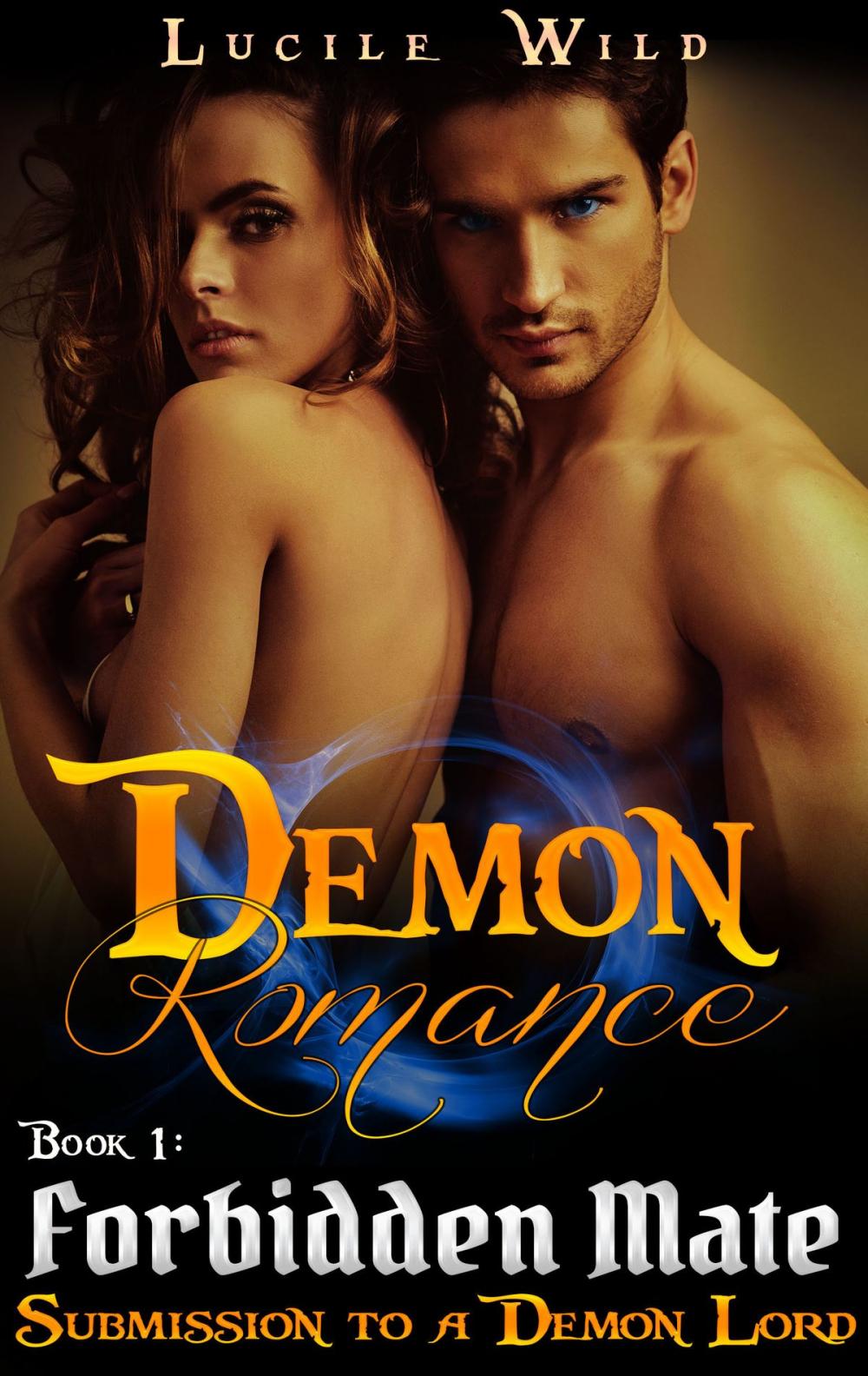 Big bigCover of Demon Romance: Forbidden Mate: Submission to a Demon Lord (Paranormal BBW Menage Romance)