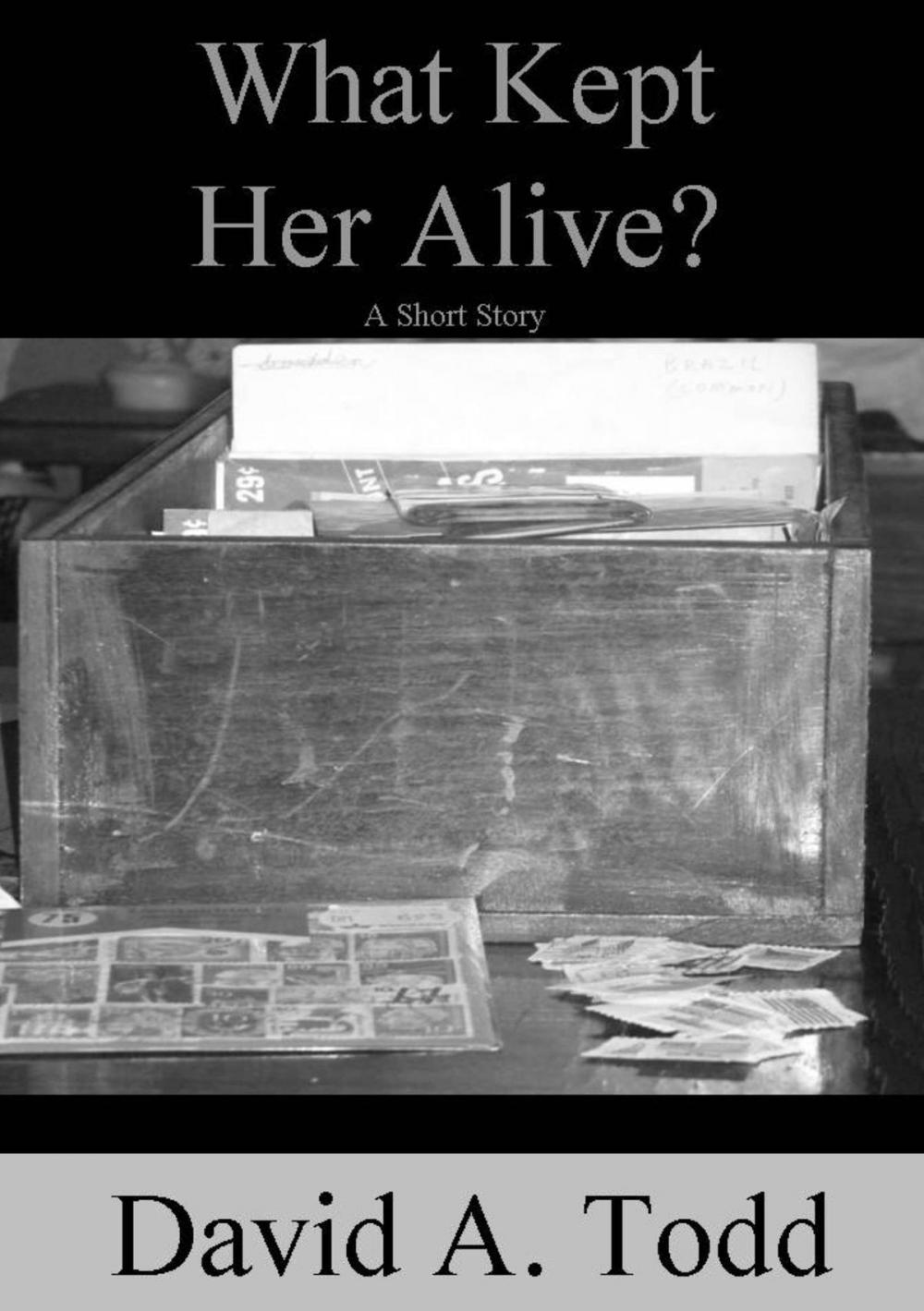 Big bigCover of What Kept Her Alive?