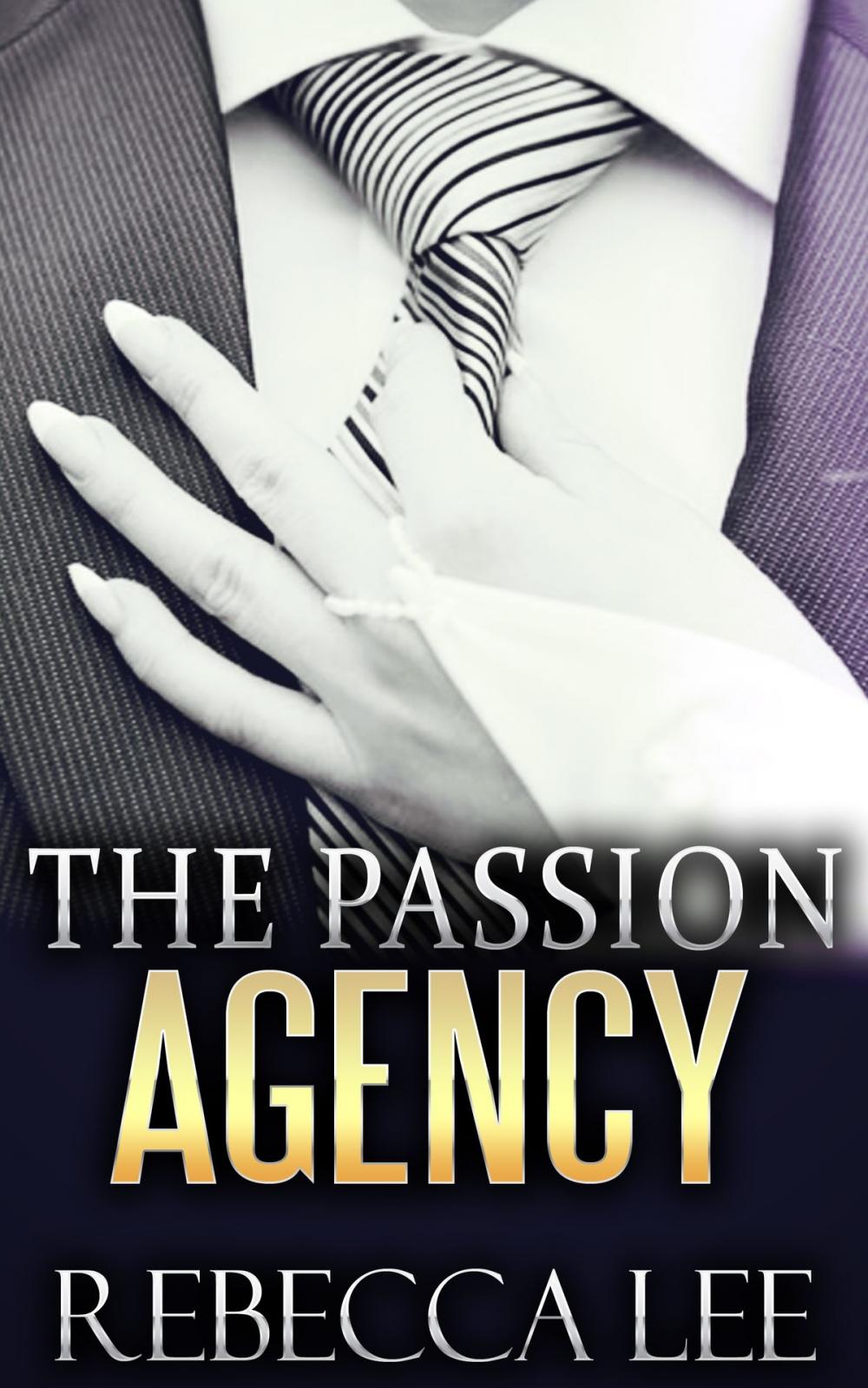 Big bigCover of The Passion Agency