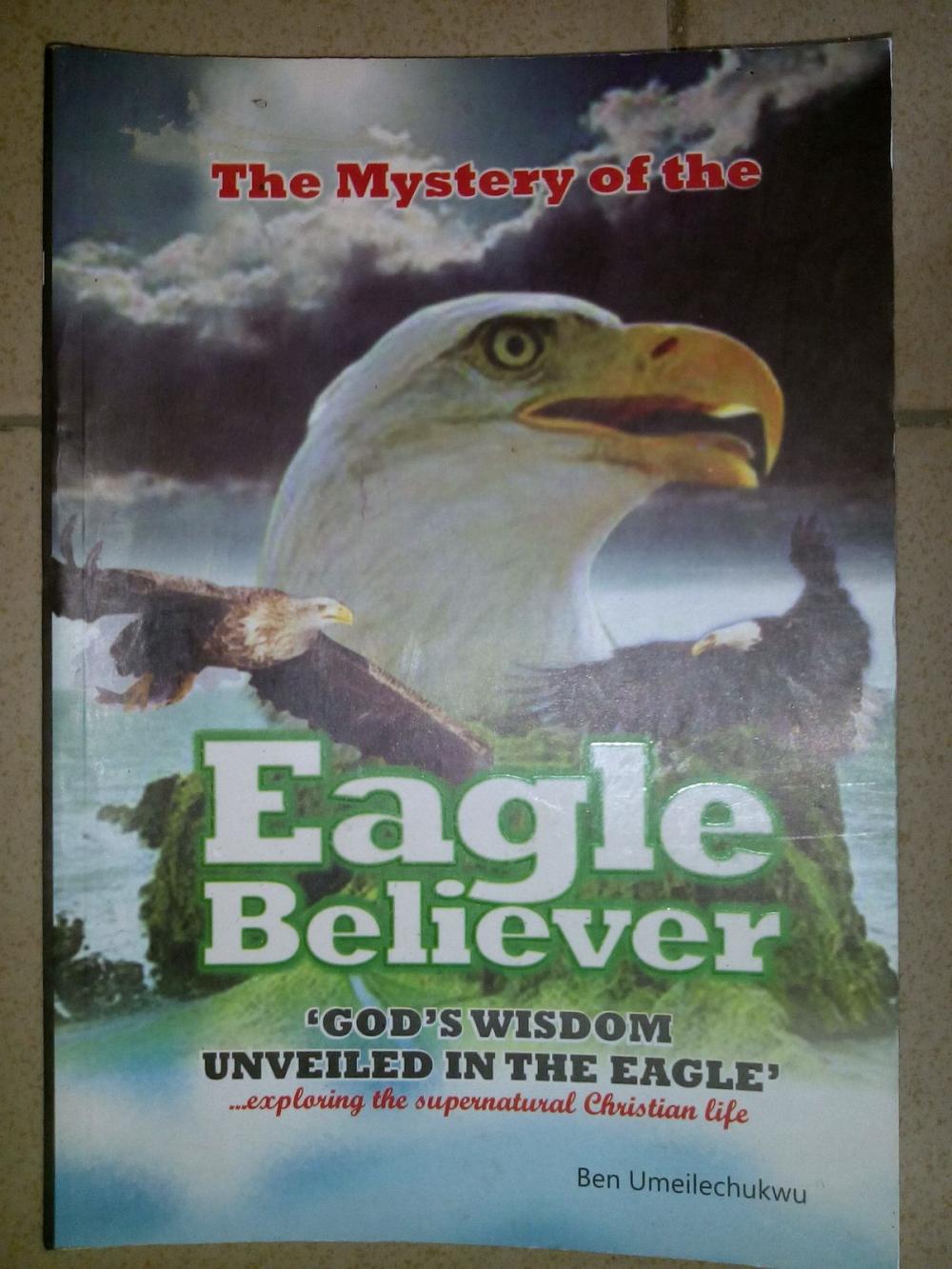 Big bigCover of The Eagle Believer