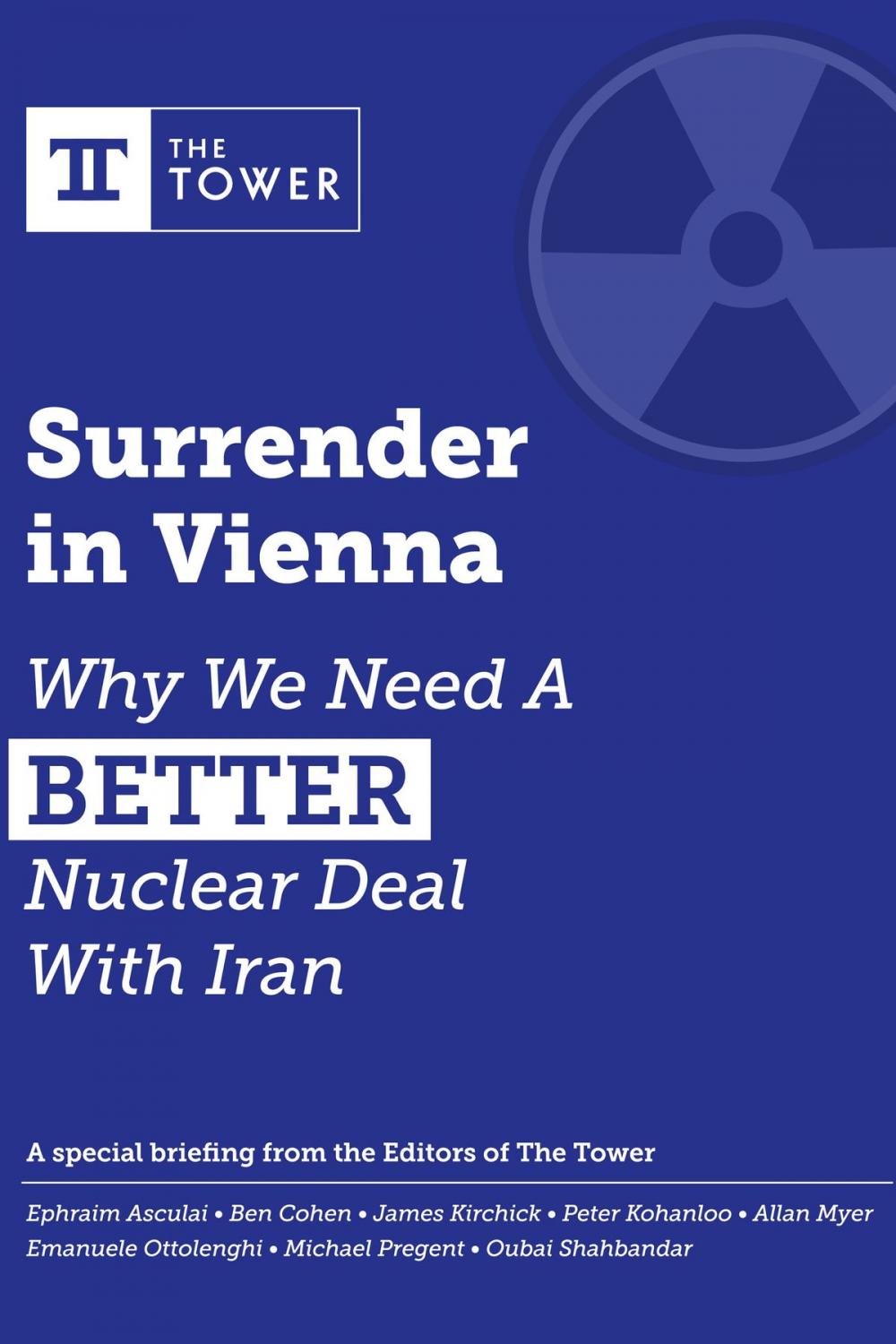 Big bigCover of Surrender in Vienna: Why We Need A Better Nuclear Deal With Iran