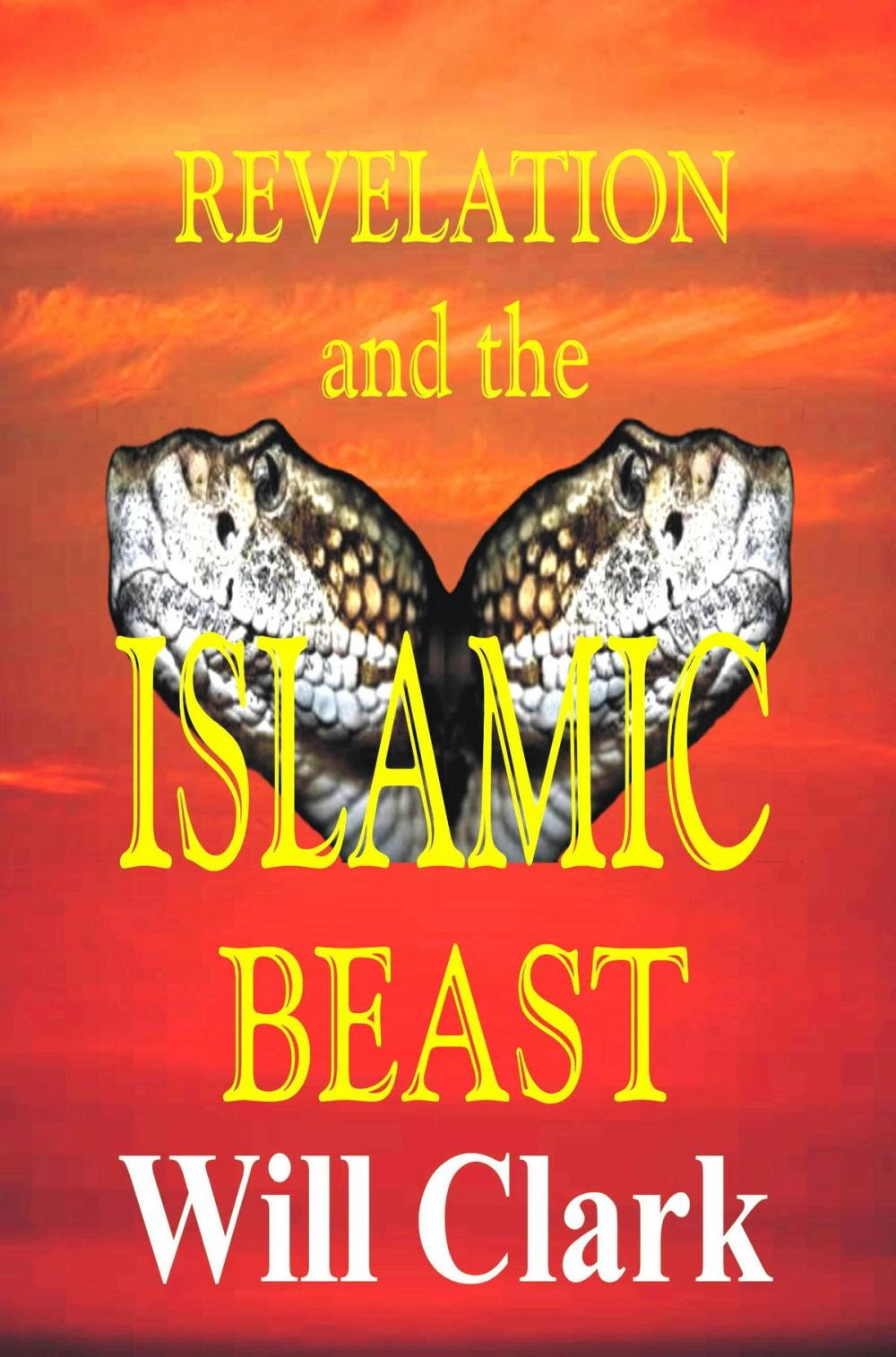 Big bigCover of Revelation and the Islamic Beast