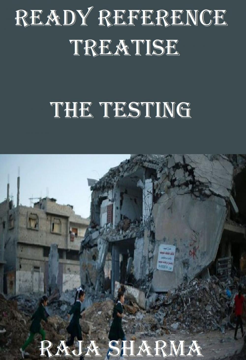 Big bigCover of Ready Reference Treatise: The Testing