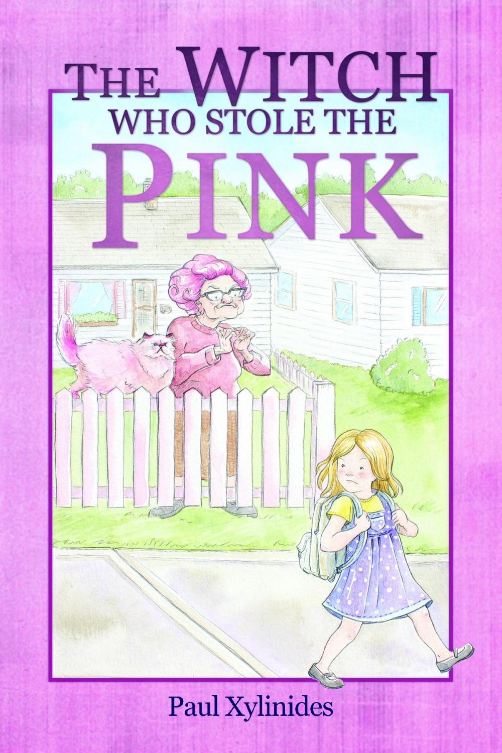 Big bigCover of The Witch Who Stole The Pink