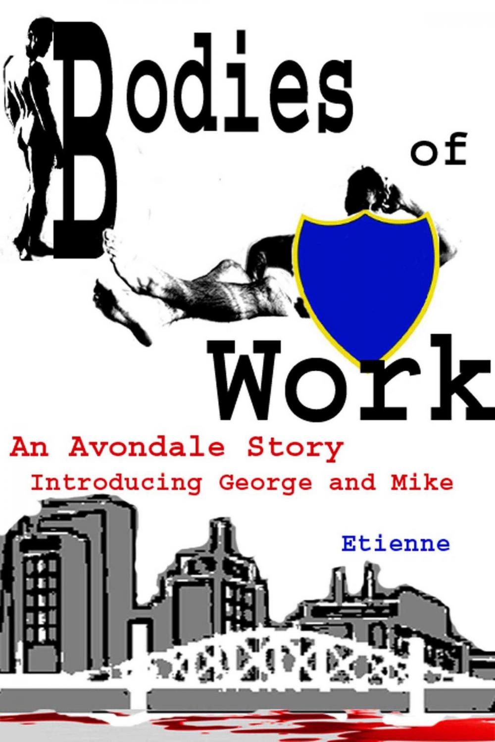 Big bigCover of Bodies of Work (an Avondale Story)