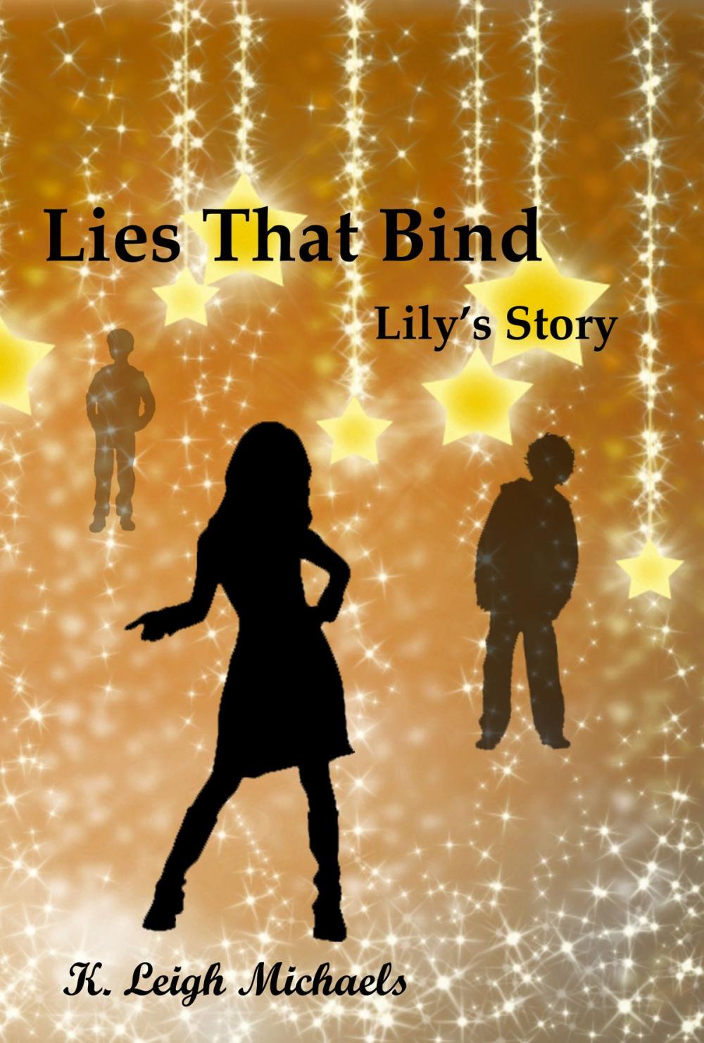 Big bigCover of Lies That Bind: Lily's Story