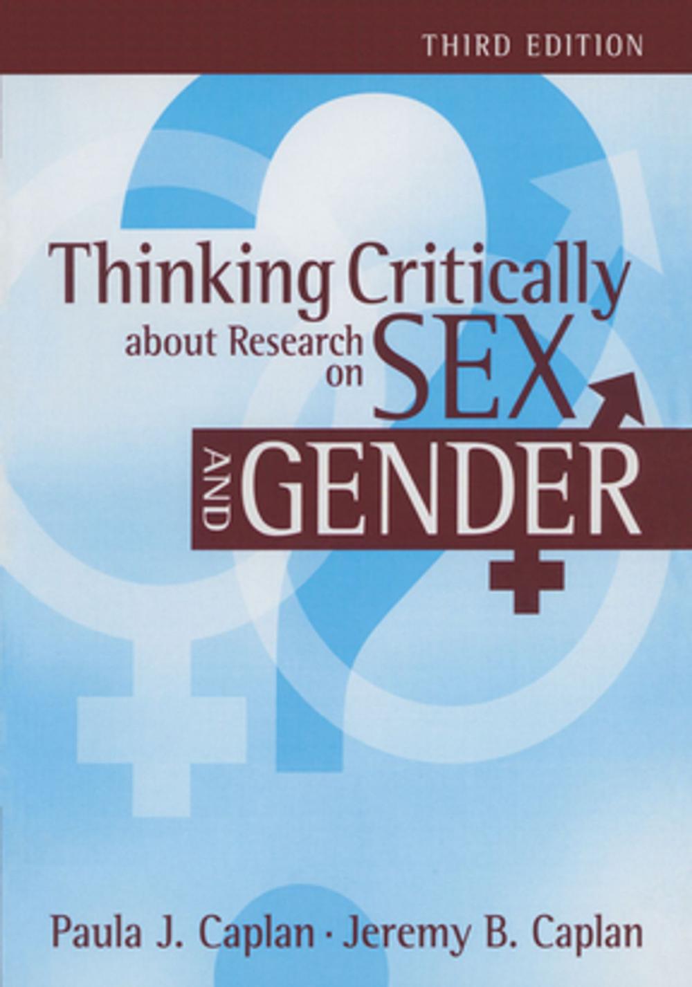 Big bigCover of Thinking Critically about Research on Sex and Gender