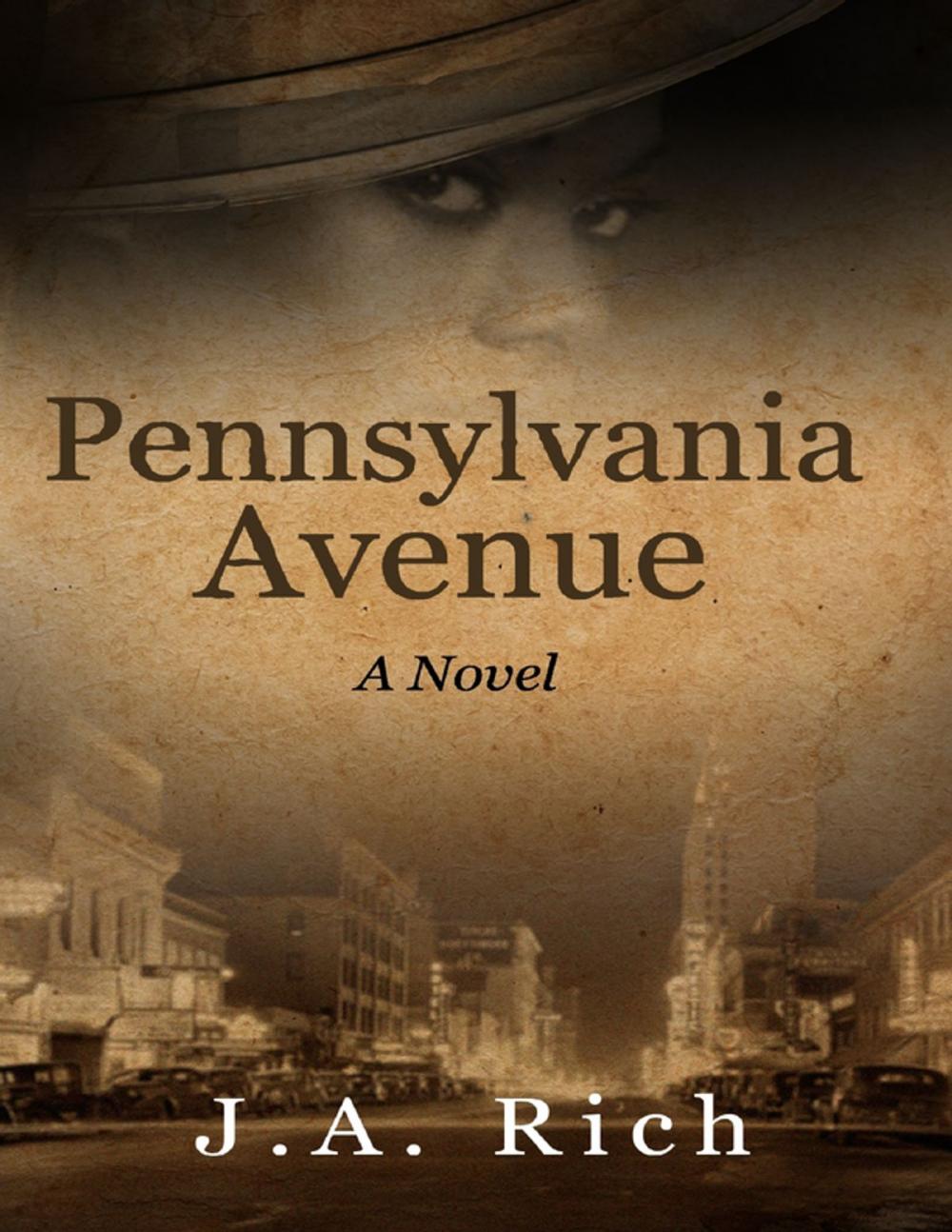 Big bigCover of Pennsylvania Avenue a Novel
