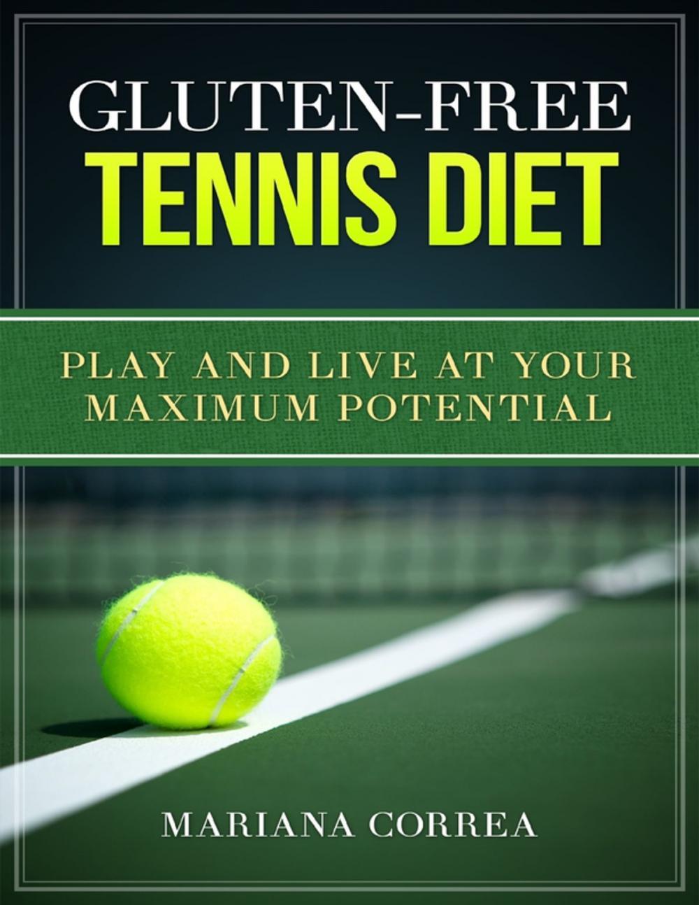 Big bigCover of Gluten Free Tennis Diet