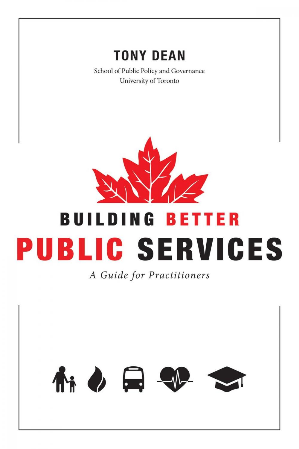 Big bigCover of Building Better Public Services