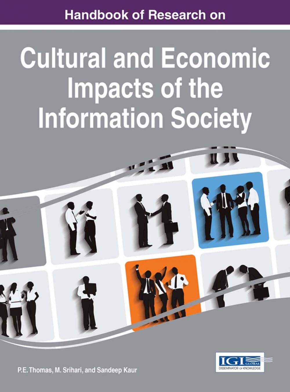 Big bigCover of Handbook of Research on Cultural and Economic Impacts of the Information Society