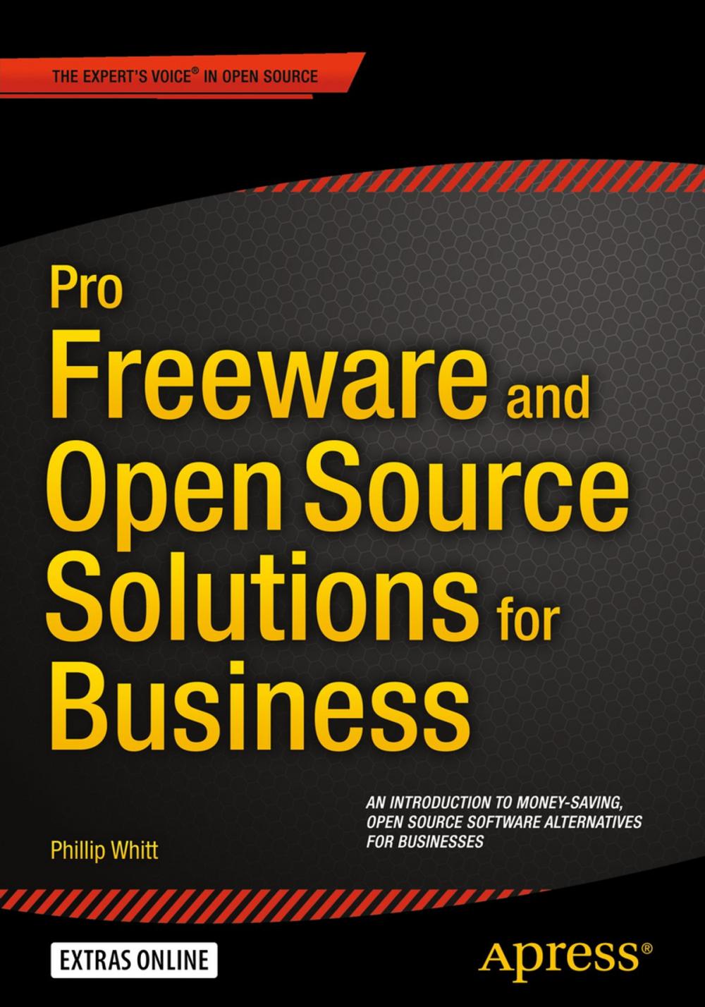 Big bigCover of Pro Freeware and Open Source Solutions for Business