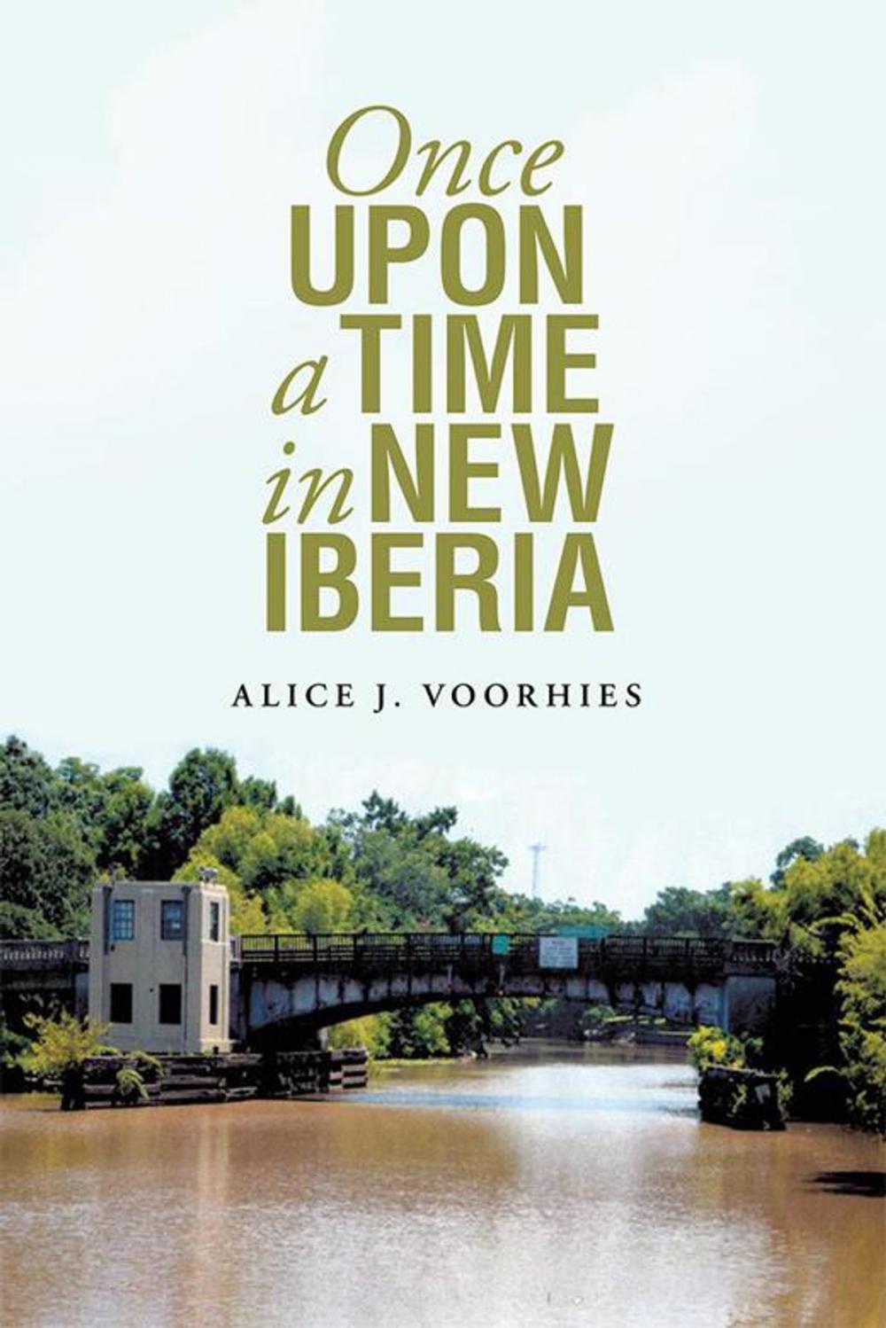 Big bigCover of Once Upon a Time in New Iberia