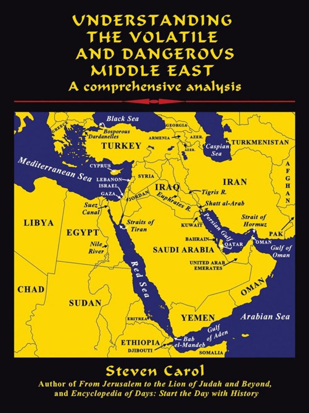 Big bigCover of Understanding the Volatile and Dangerous Middle East