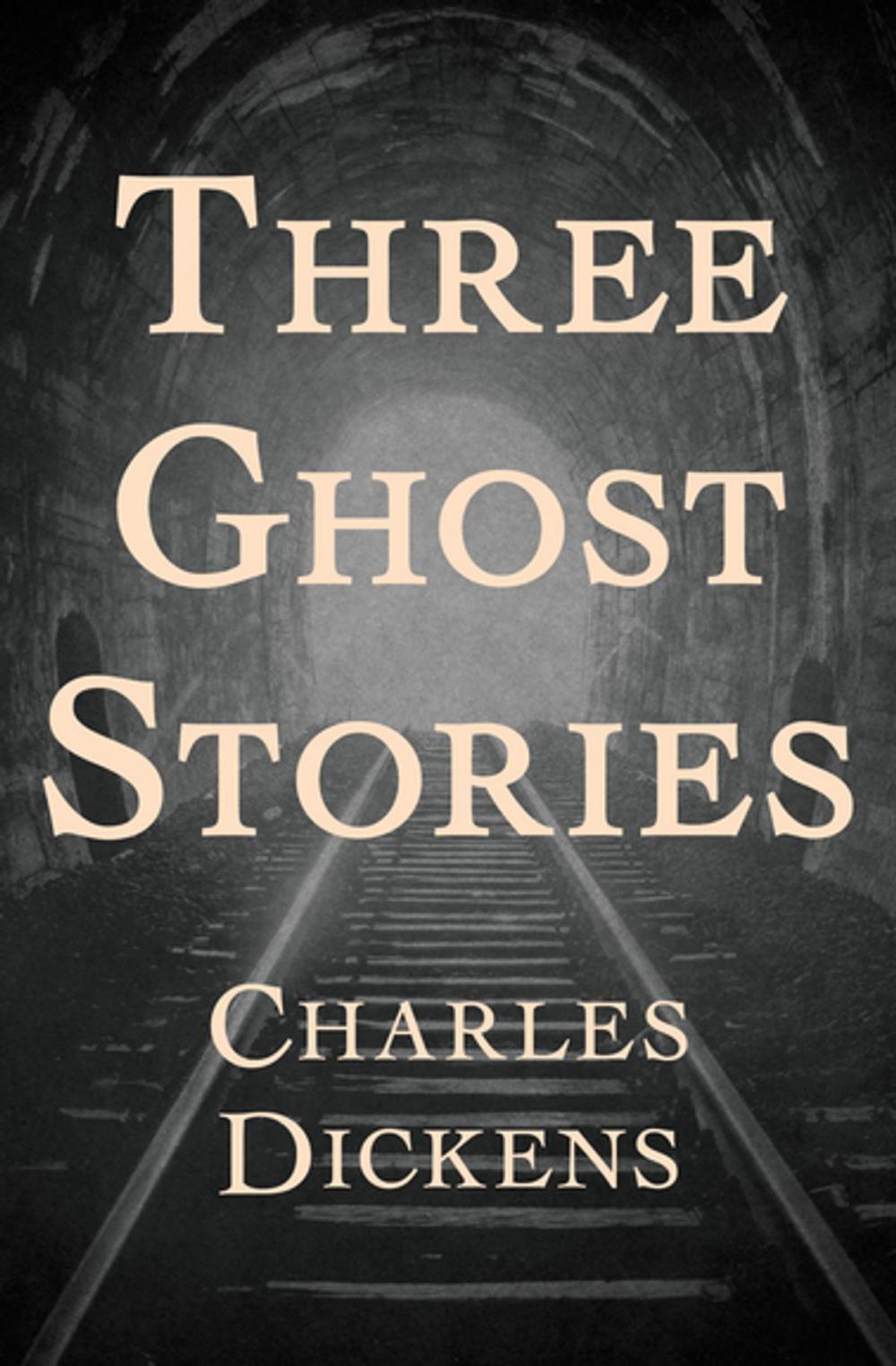 Big bigCover of Three Ghost Stories