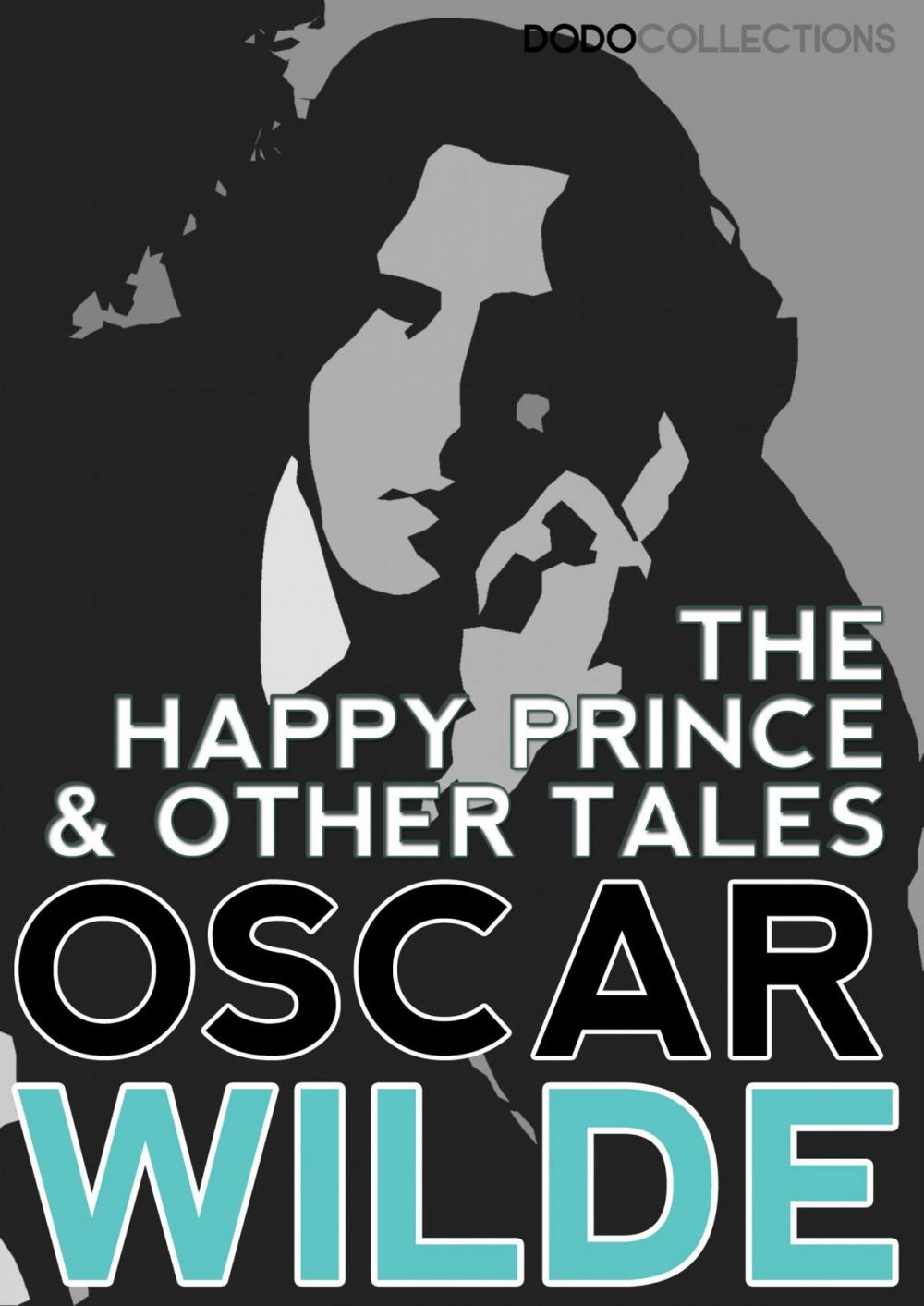 Big bigCover of The Happy Prince, and Other Tales