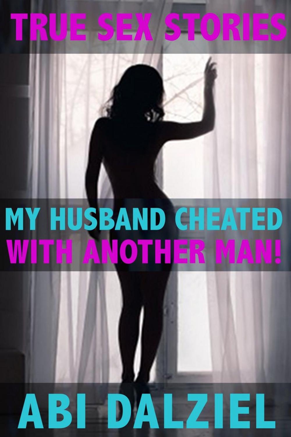 Big bigCover of My Husband Cheated With Another Man
