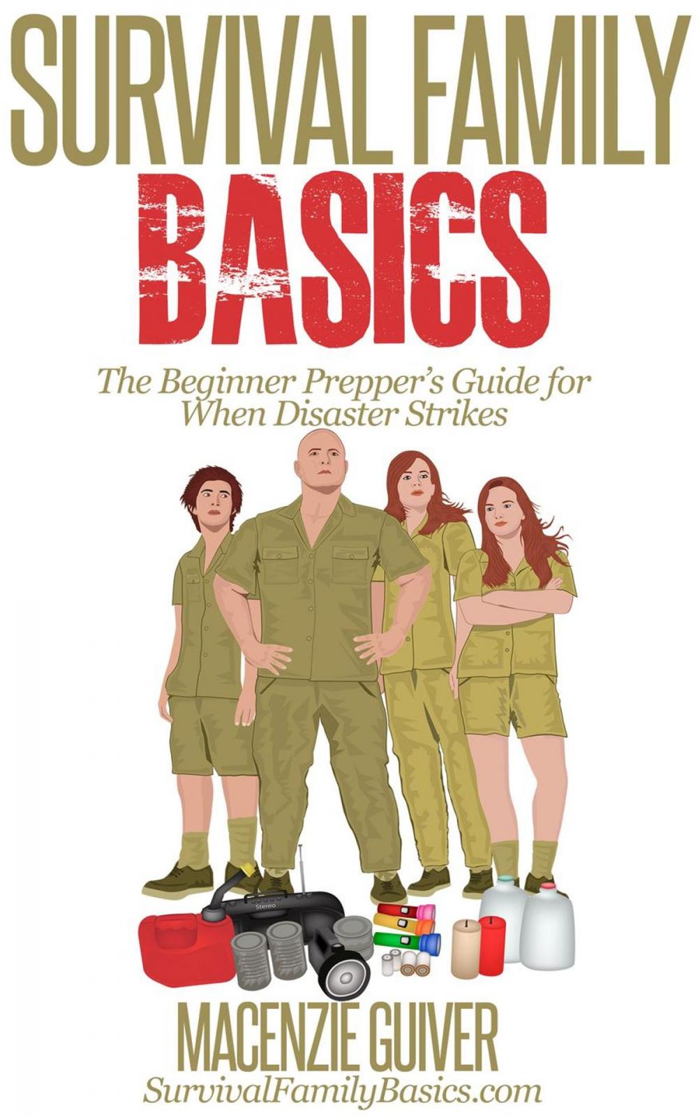 Big bigCover of The Beginner Prepper’s Guide for When Disaster Strikes