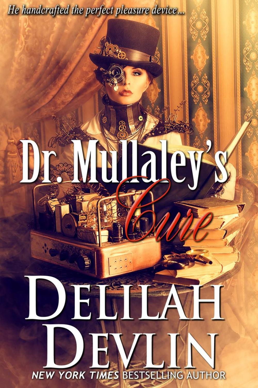 Big bigCover of Dr. Mullaley's Cure