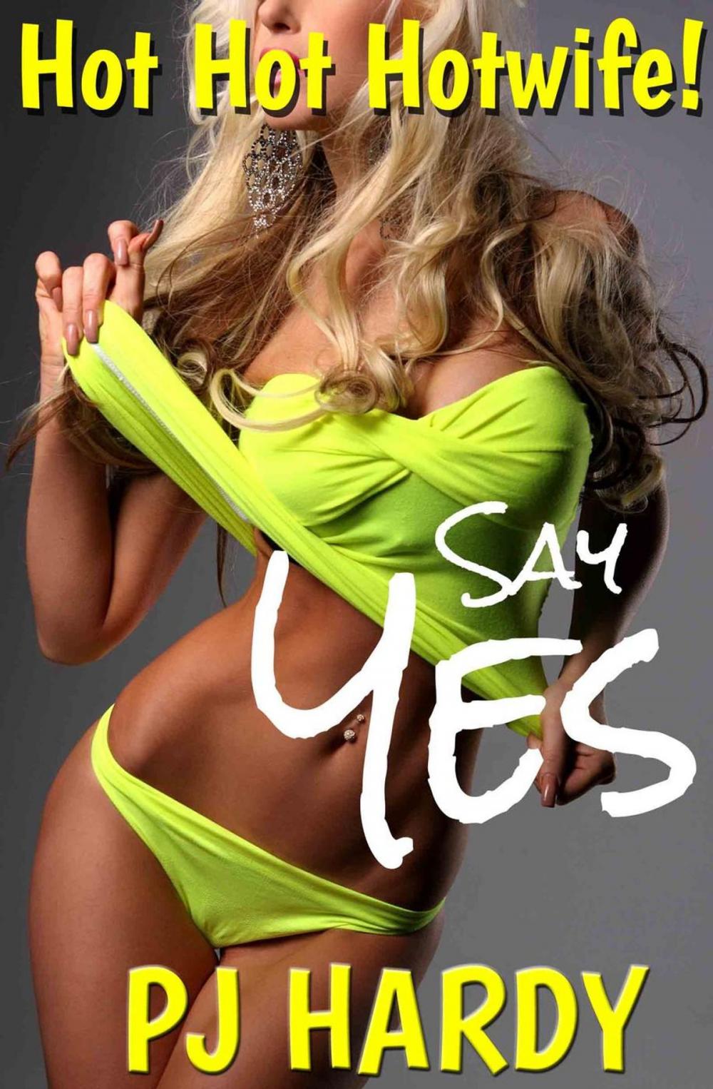 Big bigCover of Say Yes