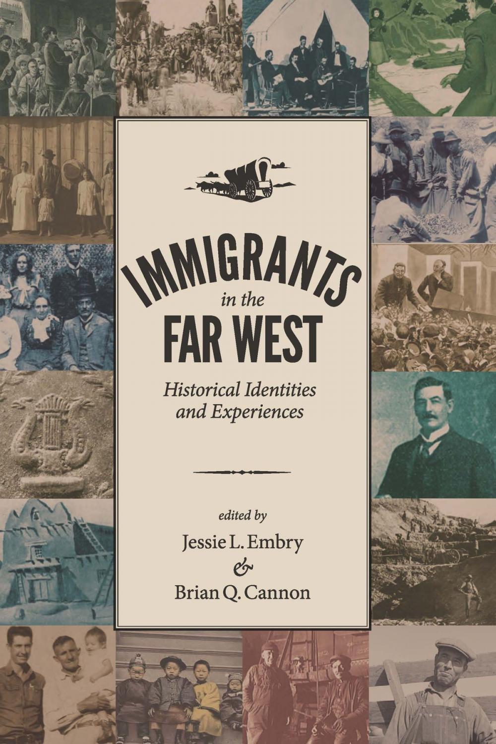 Big bigCover of Immigrants in the Far West