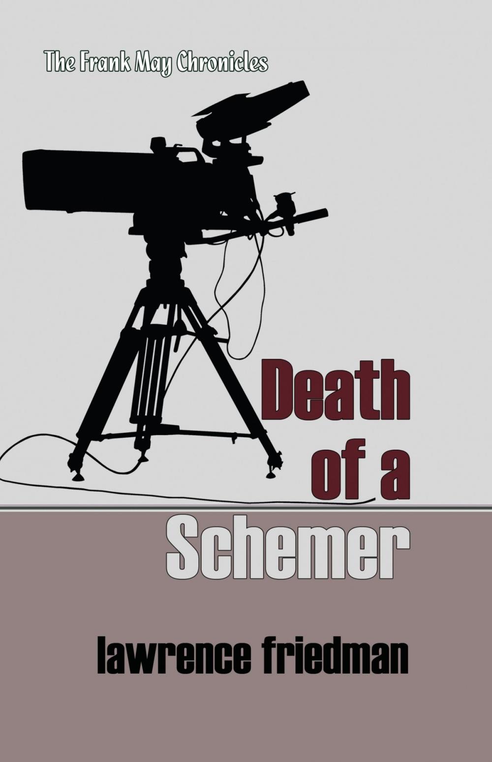Big bigCover of Death of a Schemer