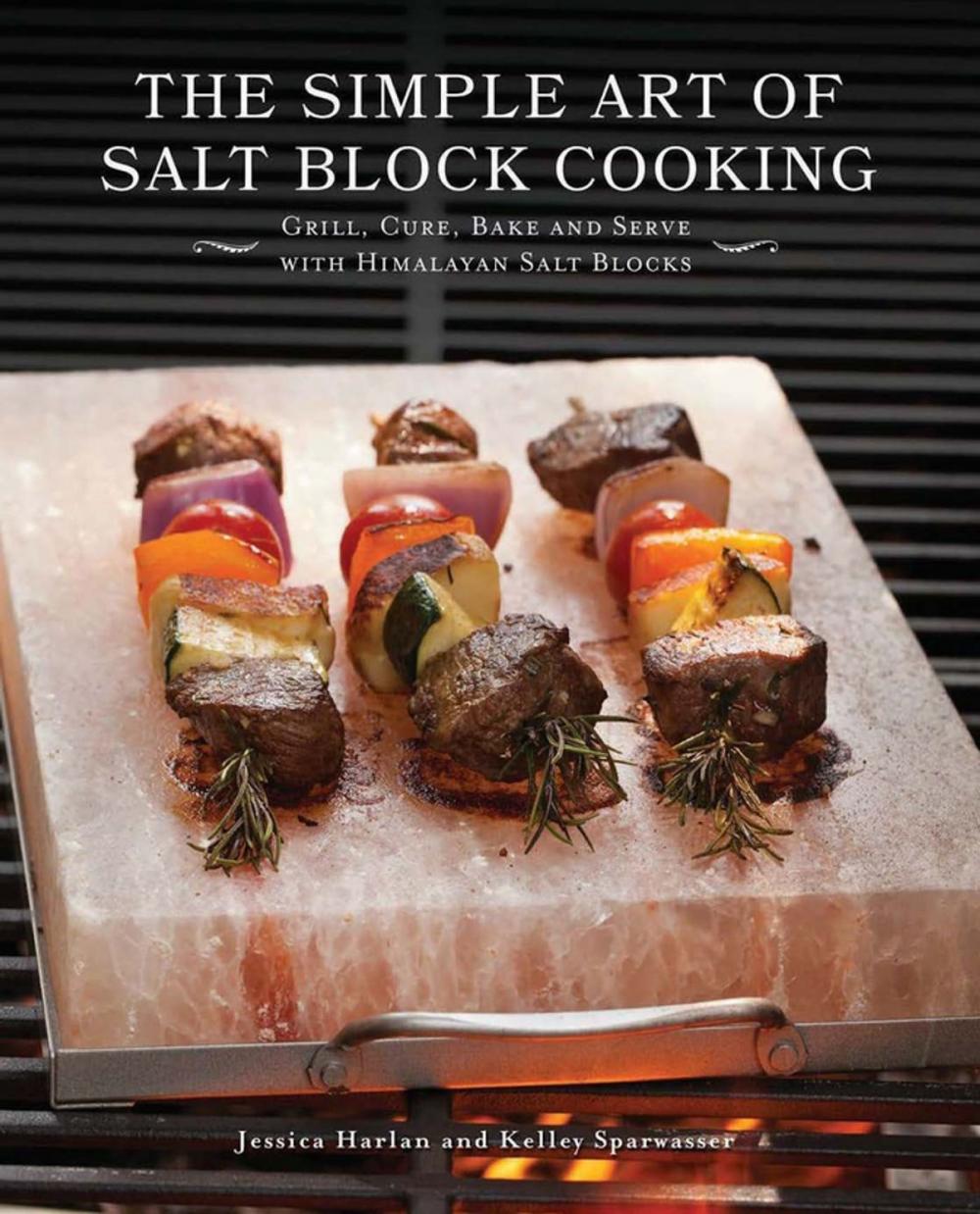 Big bigCover of The Simple Art of Salt Block Cooking