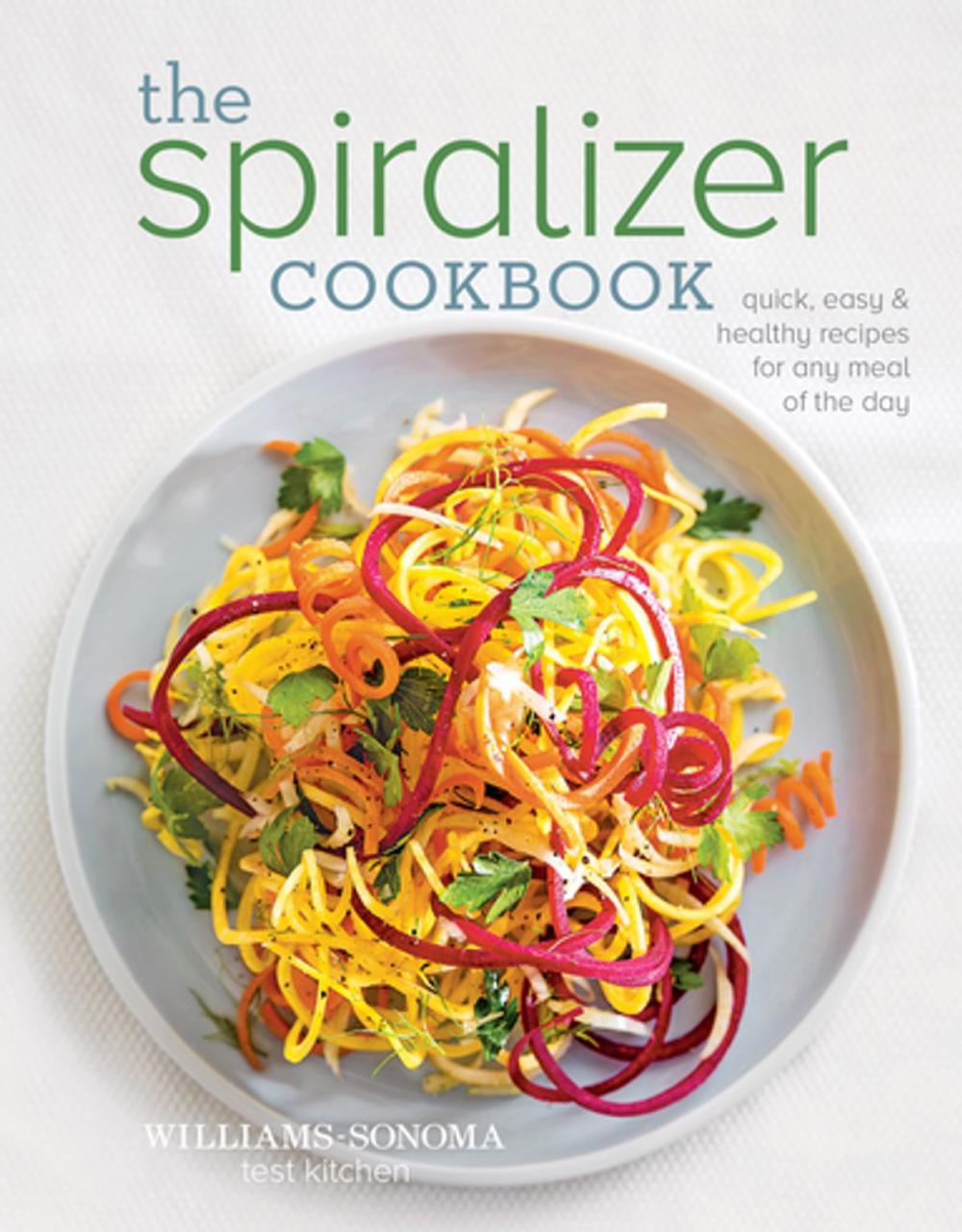 Big bigCover of The Spiralizer Cookbook