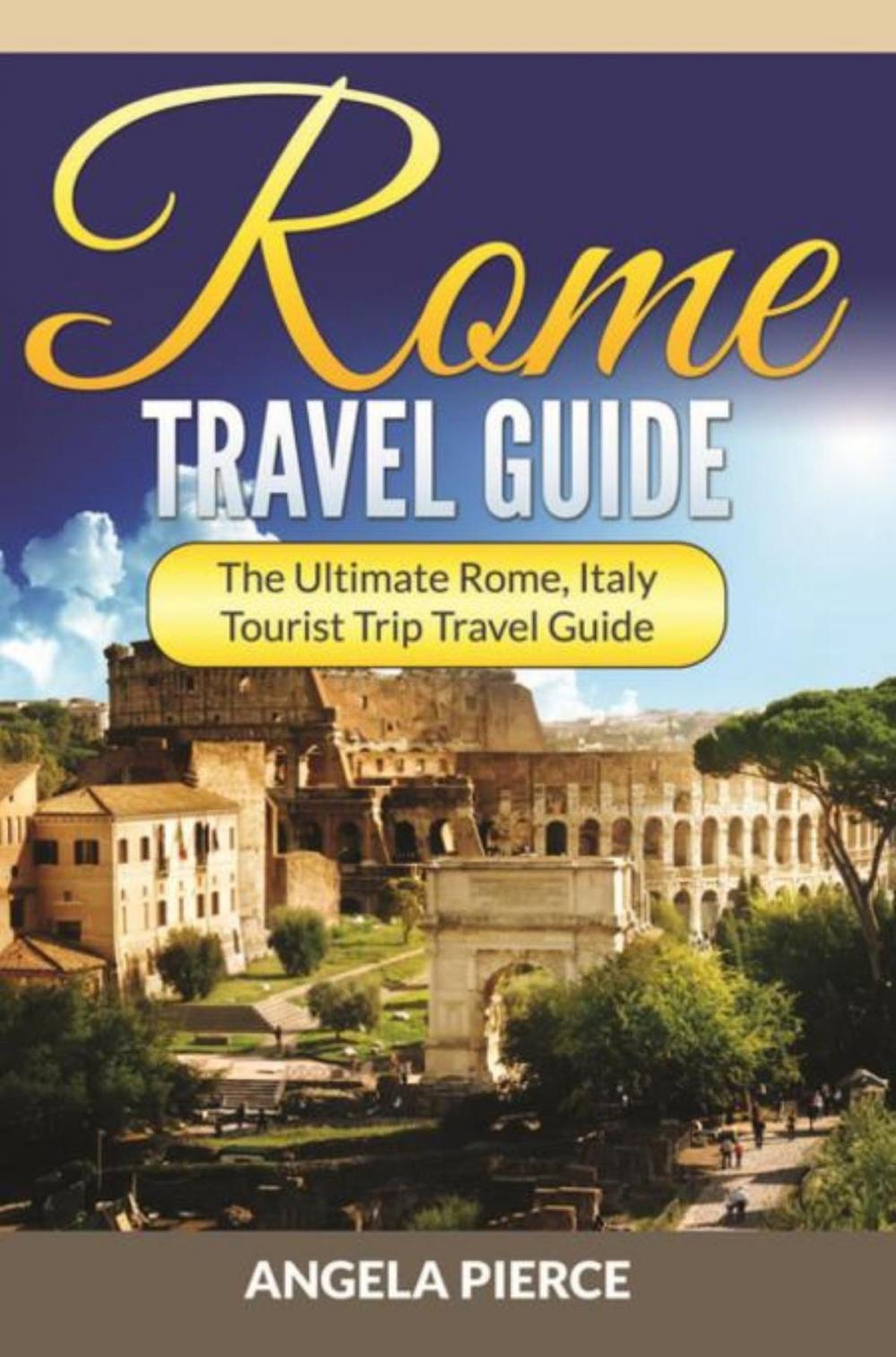 Big bigCover of Rome Travel Guide