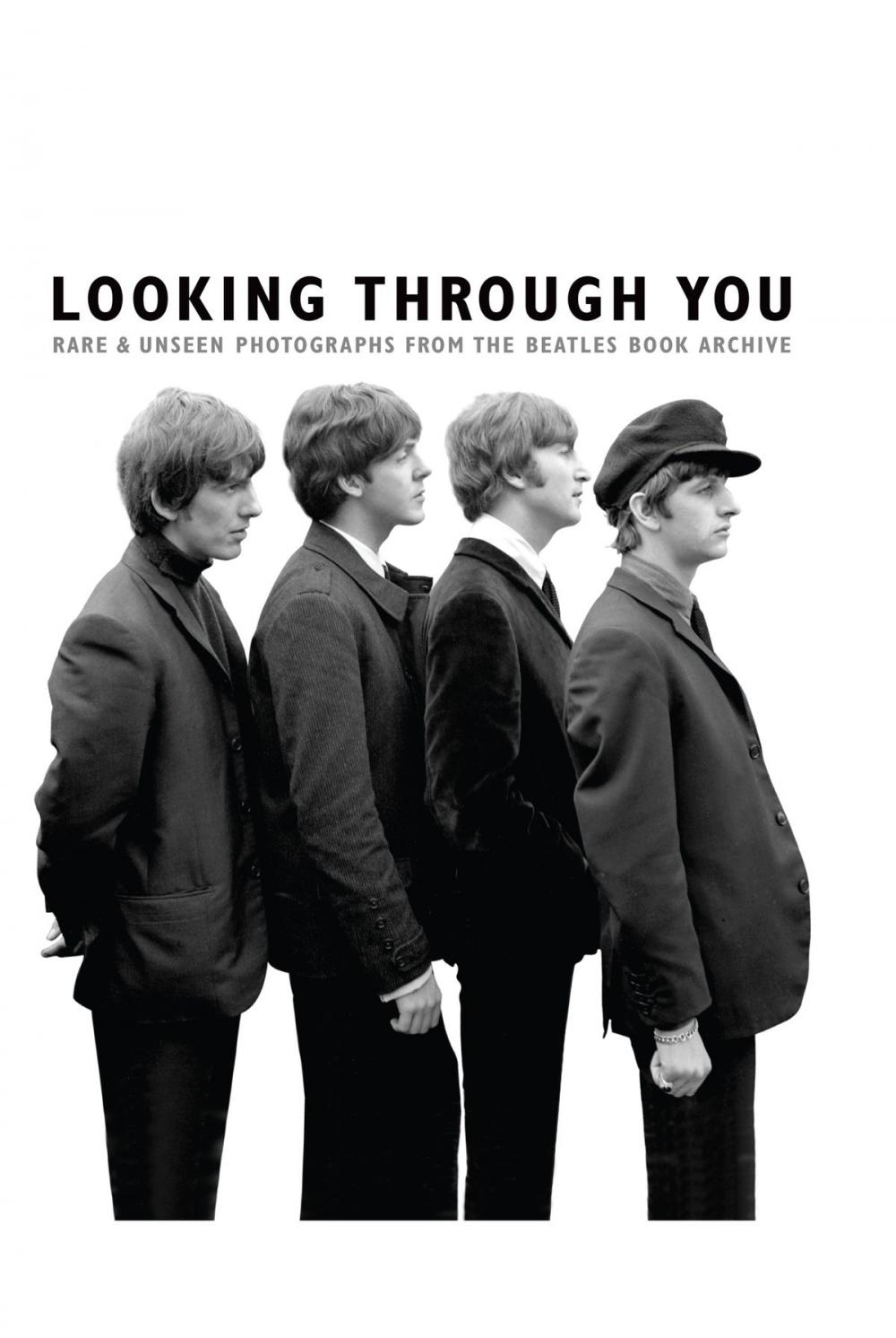 Big bigCover of Looking Through You: The Beatles Book Monthly Photo Archive