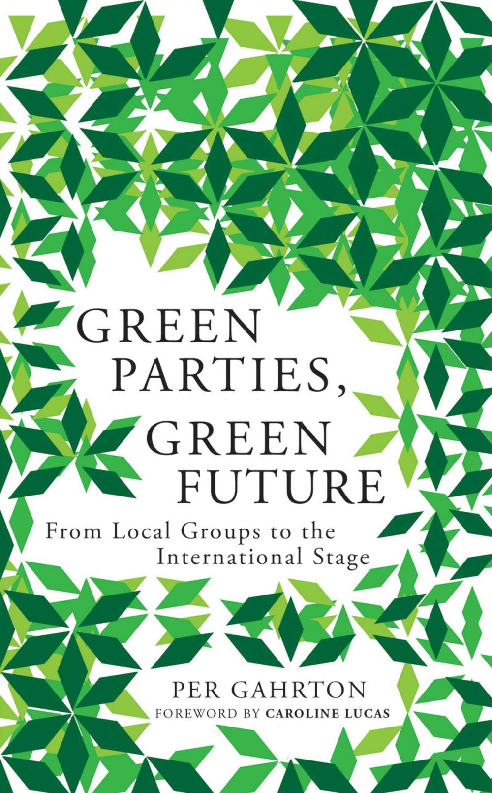 Big bigCover of Green Parties, Green Future