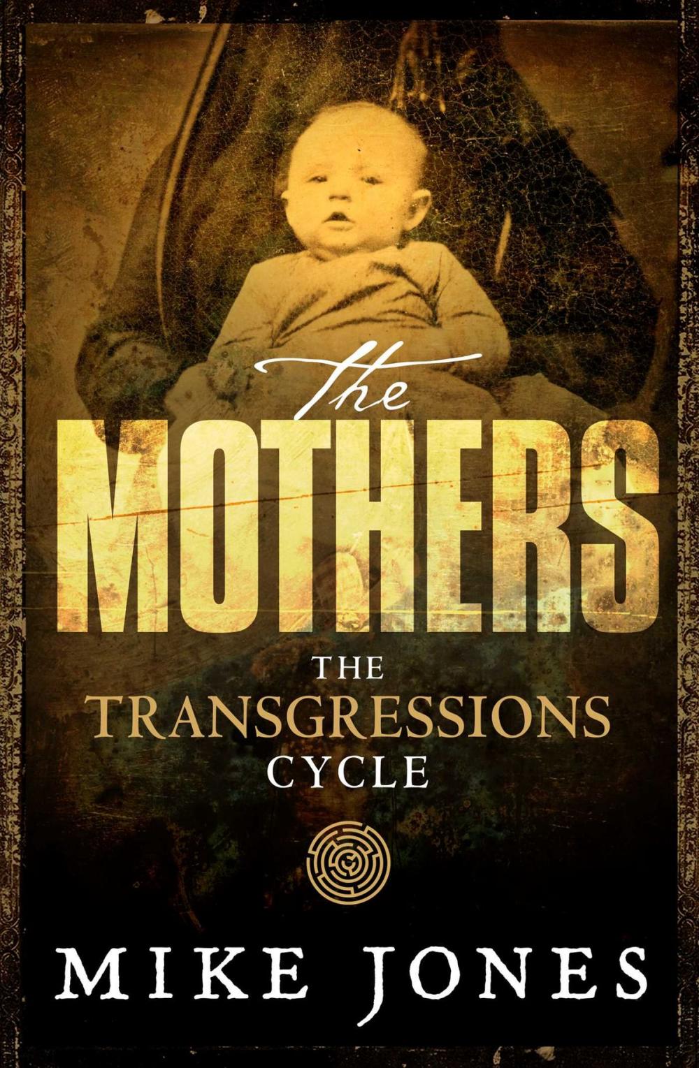 Big bigCover of Transgressions Cycle: The Mothers