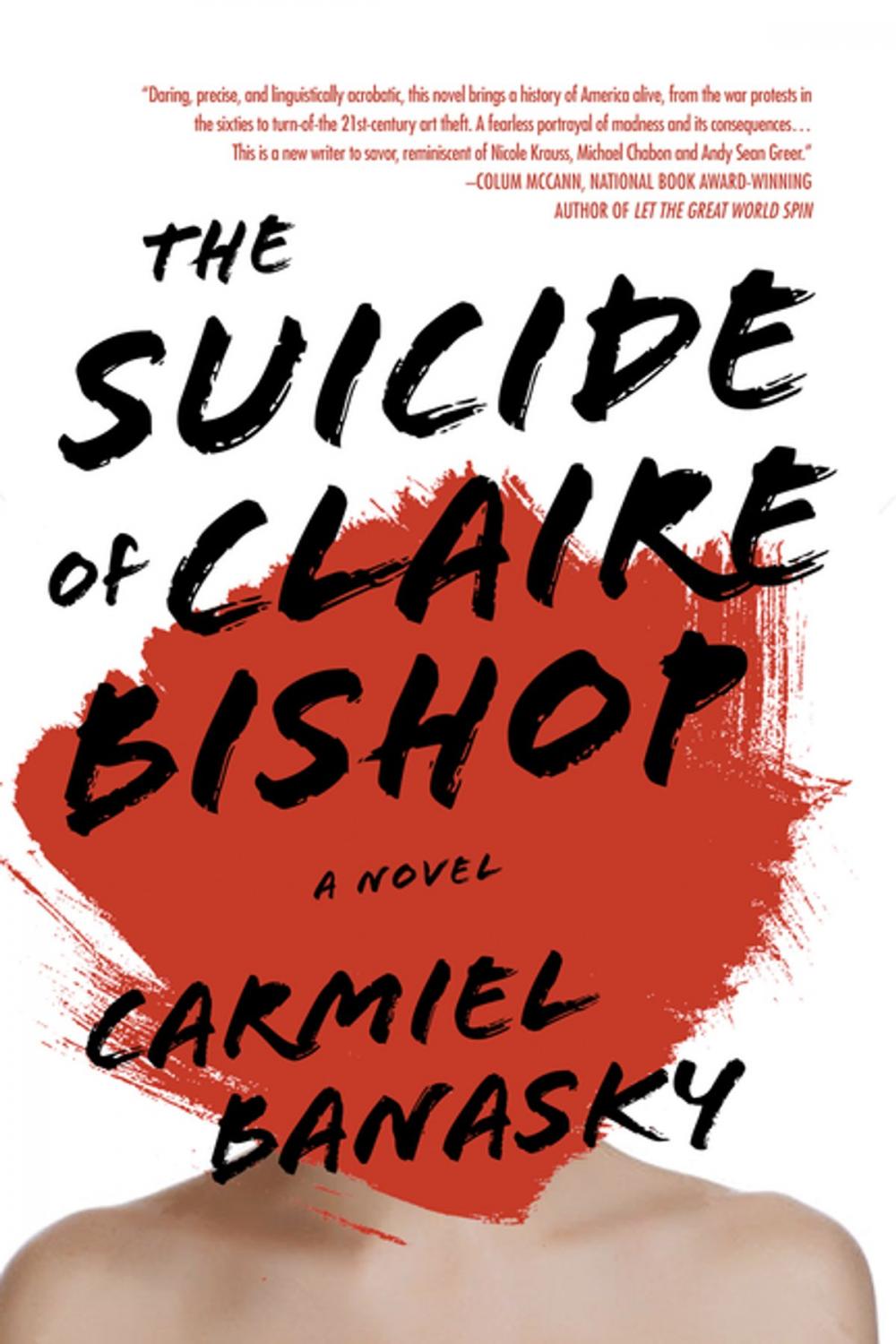 Big bigCover of The Suicide of Claire Bishop
