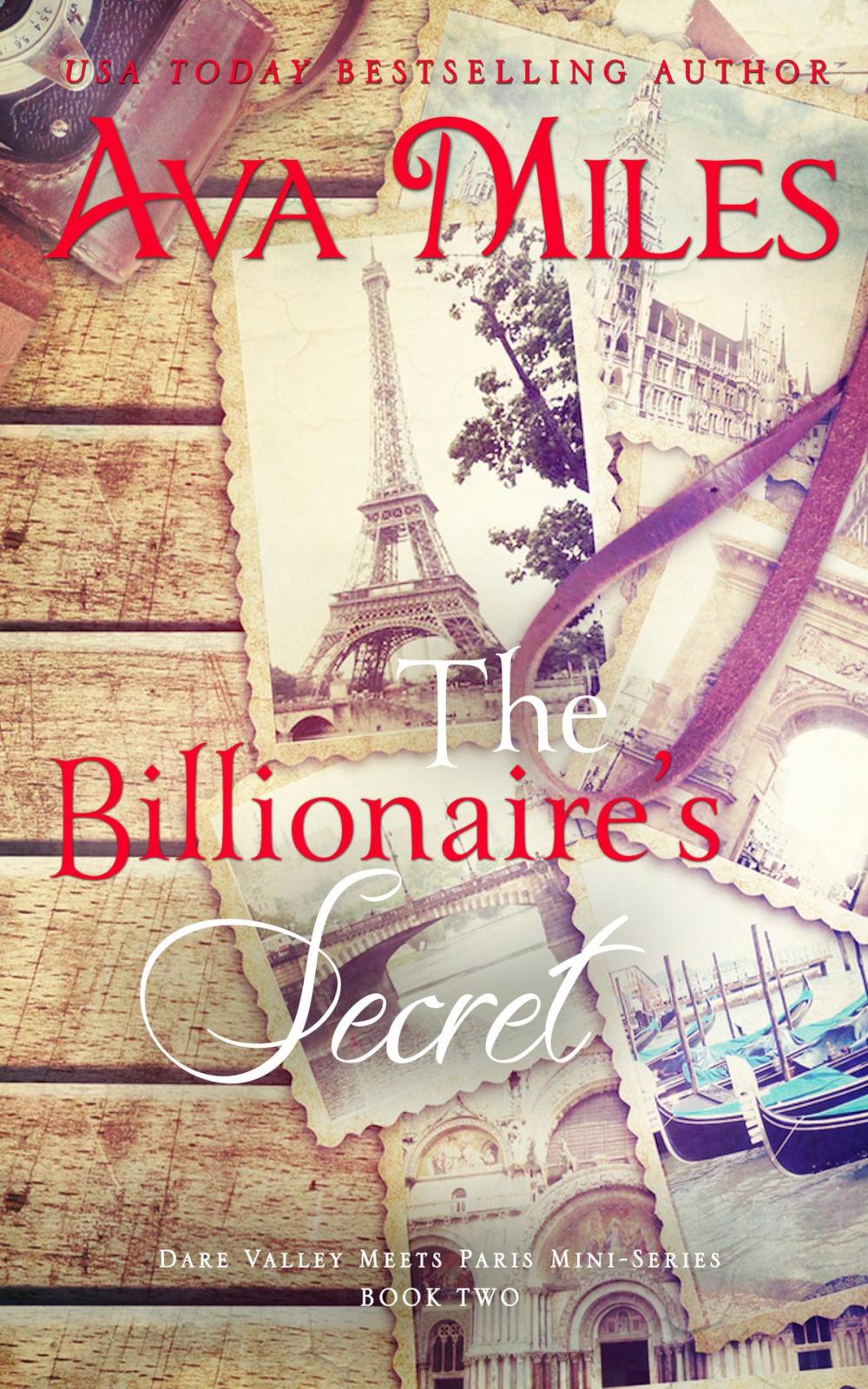 Big bigCover of The Billionaire's Secret (Dare Valley Meets Paris, Volume 2)