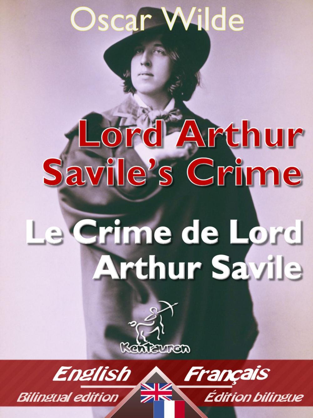 Big bigCover of Lord Arthur Savile’s Crime (A Study of Duty) – Le Crime de Lord Arthur Savile (Étude de devoir)