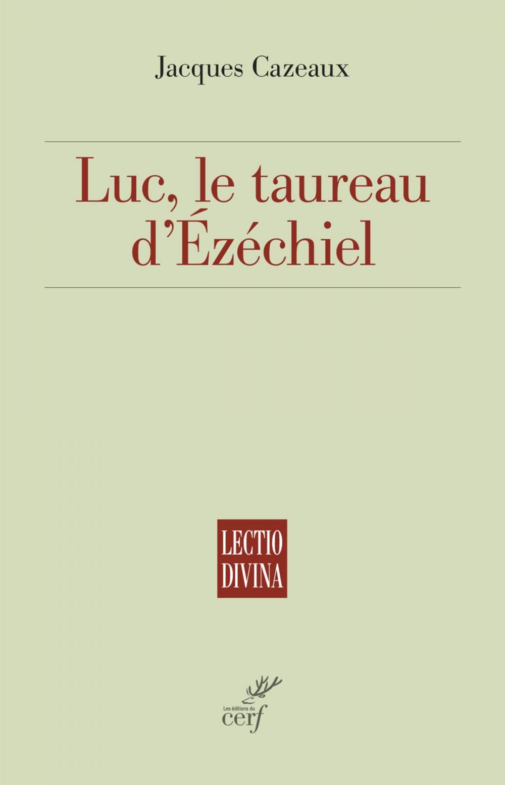 Big bigCover of Luc, le taureau d'Ézéchiel