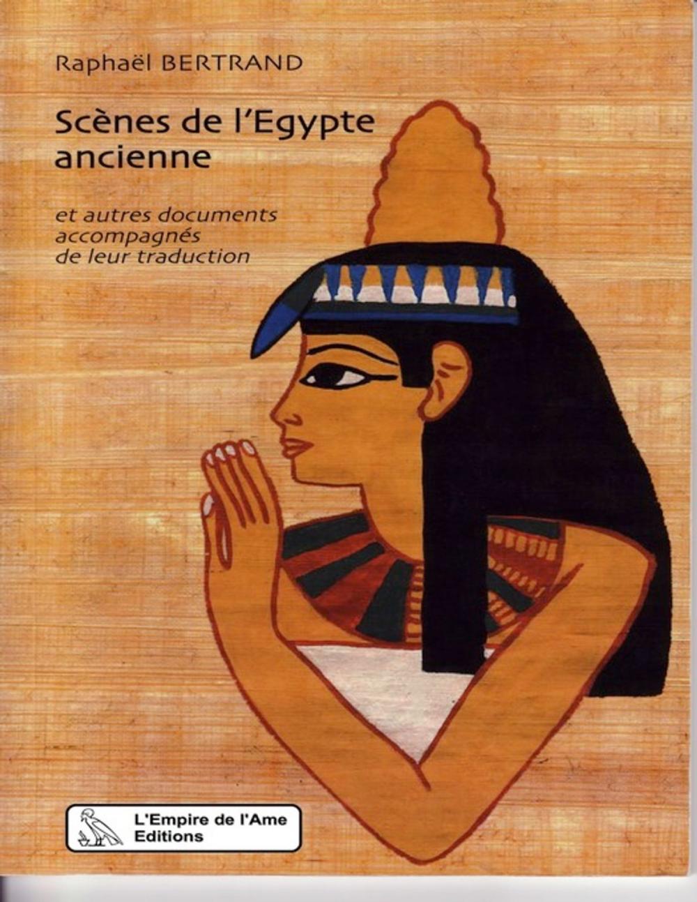 Big bigCover of Scènes de l'Egypte ancienne