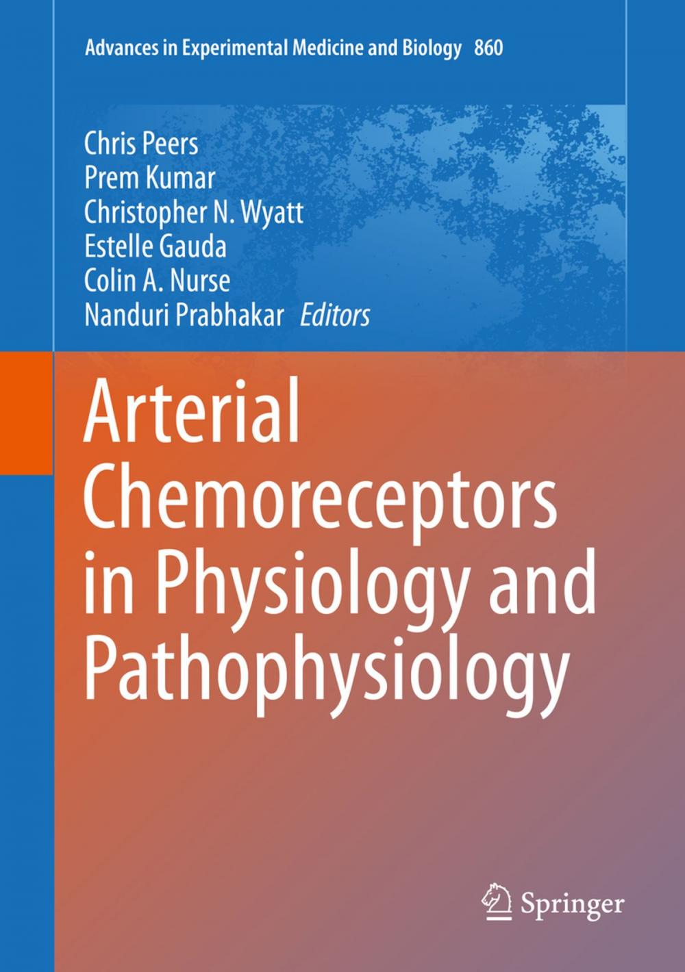 Big bigCover of Arterial Chemoreceptors in Physiology and Pathophysiology