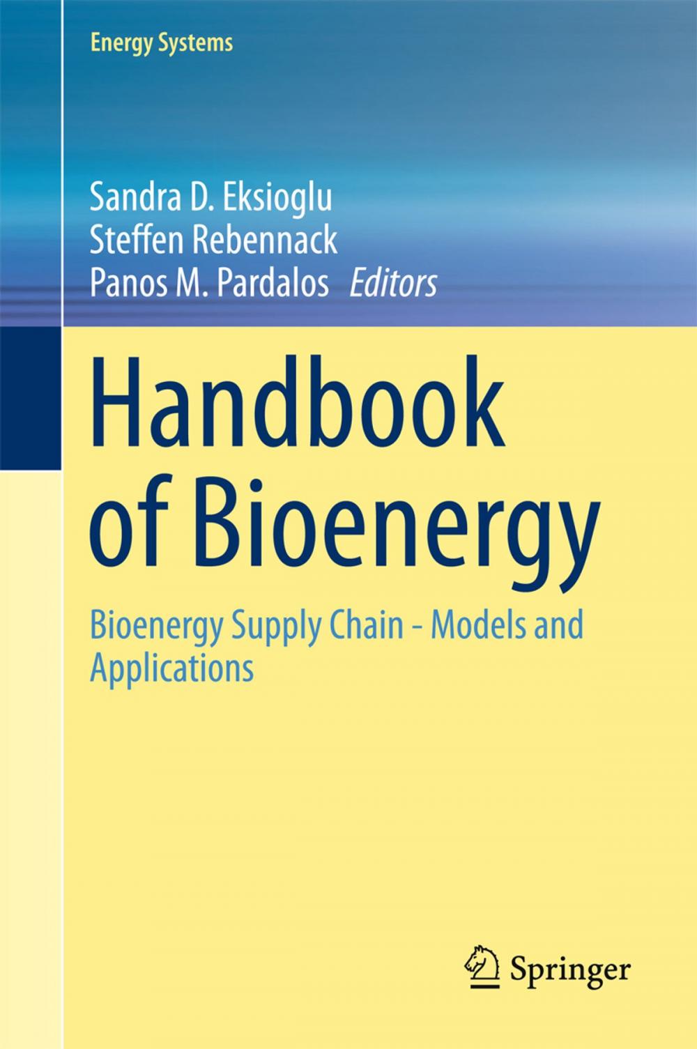 Big bigCover of Handbook of Bioenergy