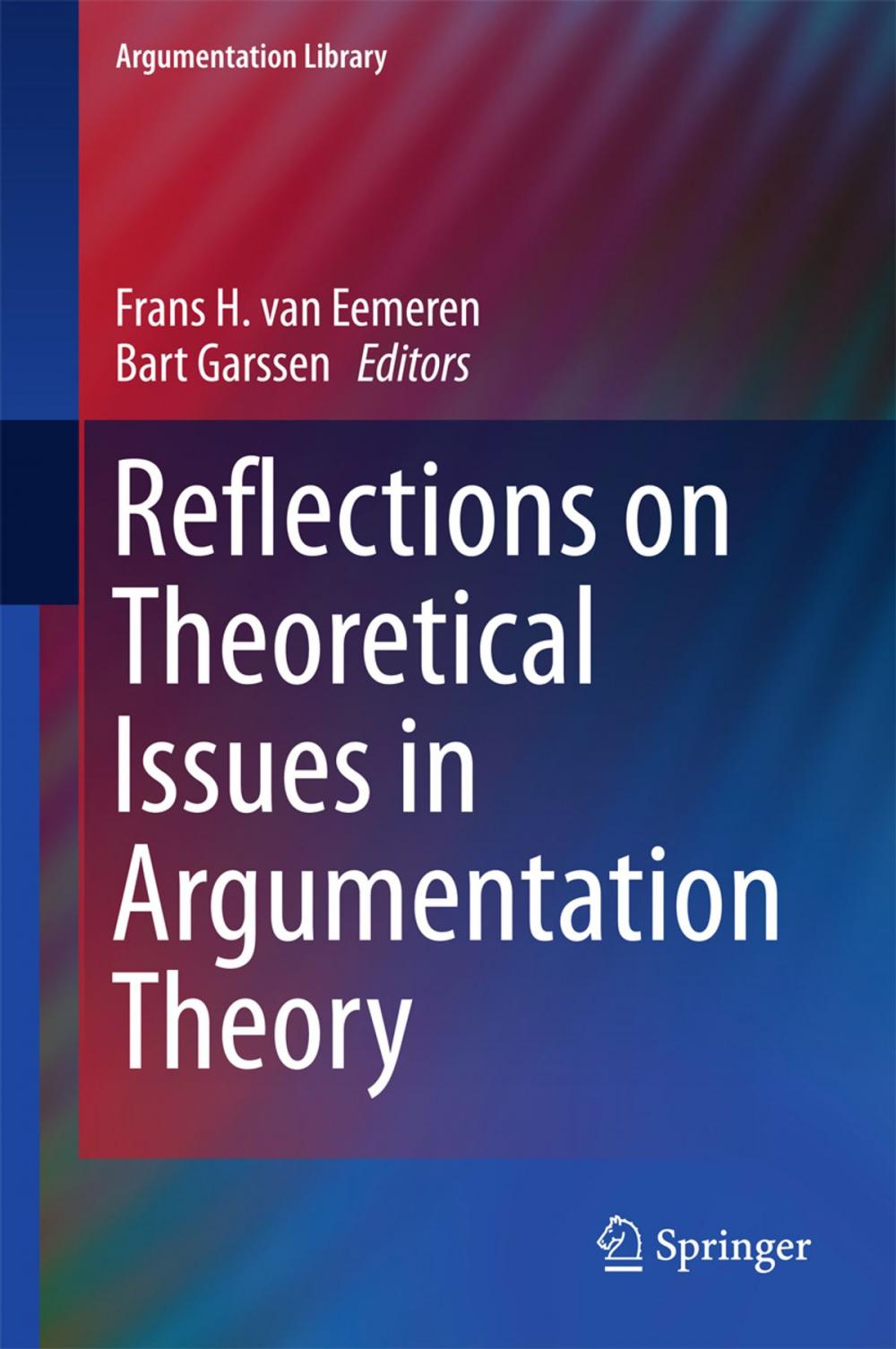 Big bigCover of Reflections on Theoretical Issues in Argumentation Theory