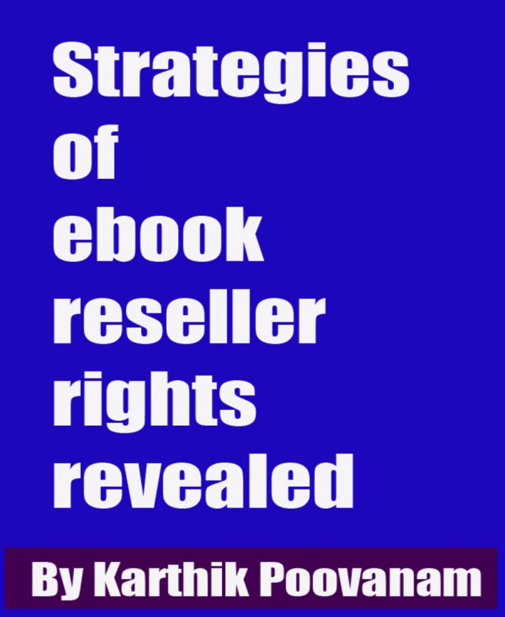 Big bigCover of Strategies of ebook reseller rights revealed