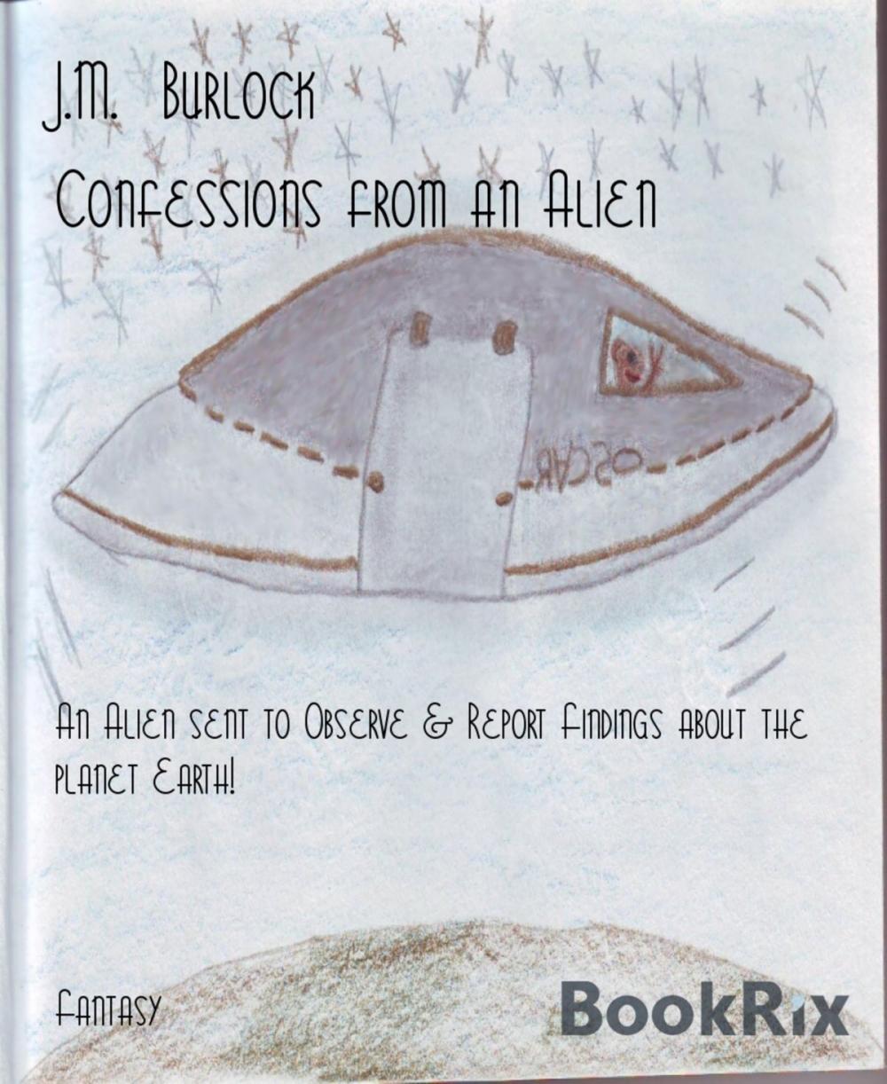 Big bigCover of Confessions from an Alien