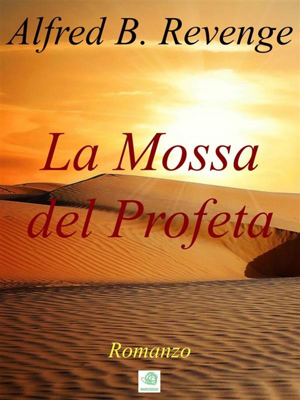 Big bigCover of La Mossa del Profeta