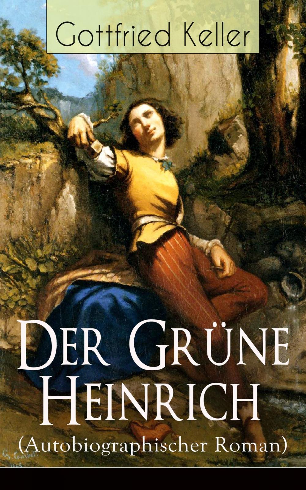Big bigCover of Der Grüne Heinrich (Autobiographischer Roman)