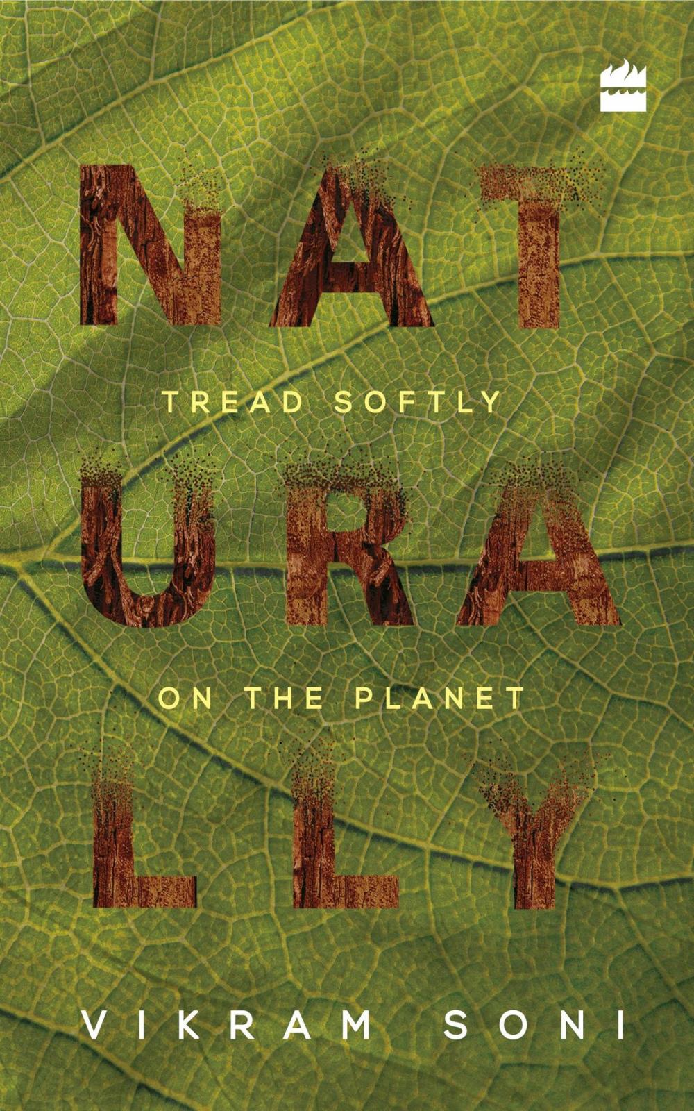 Big bigCover of Naturally: Tread Softly on the Planet