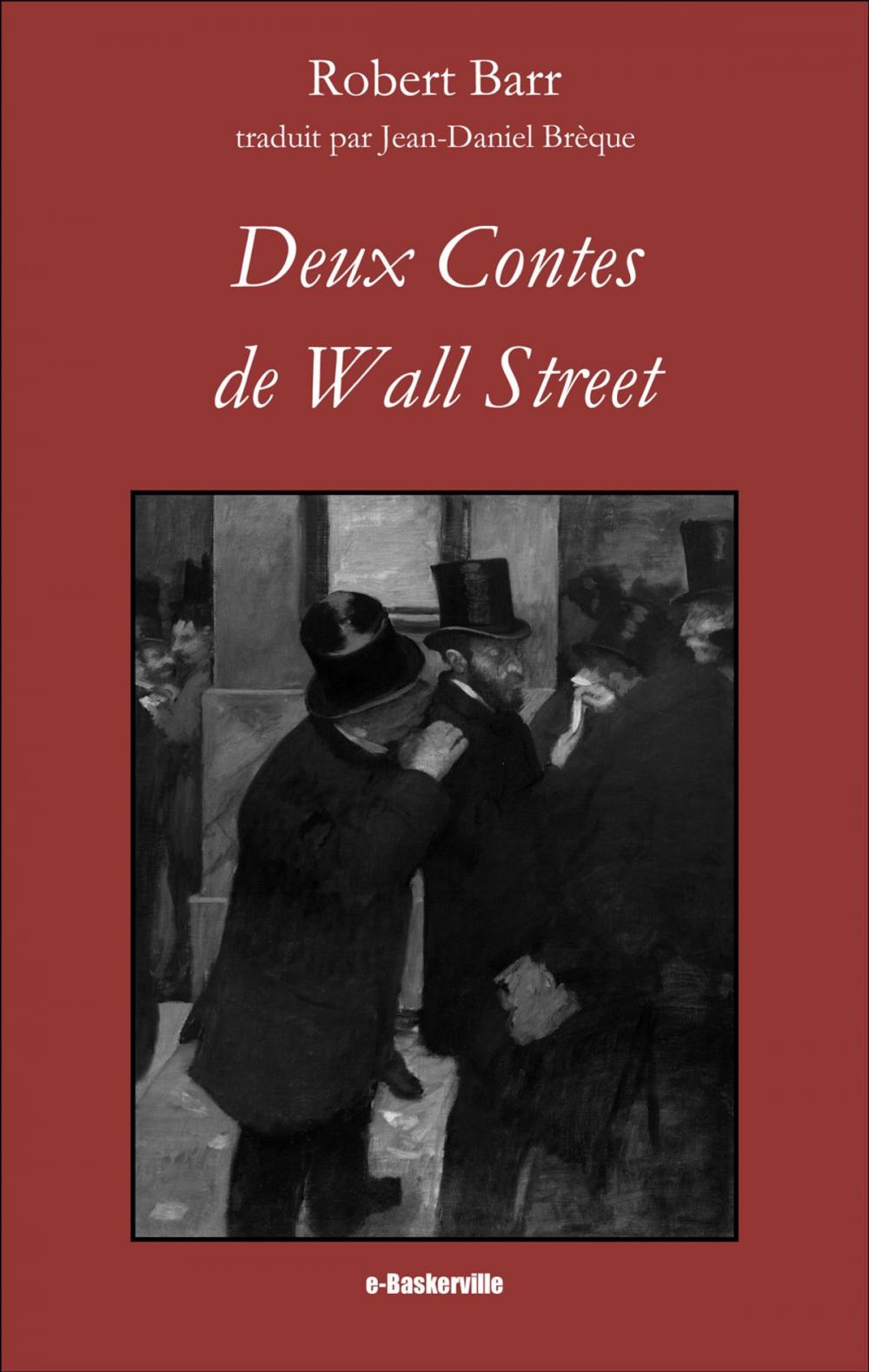 Big bigCover of Deux Contes de Wall Street