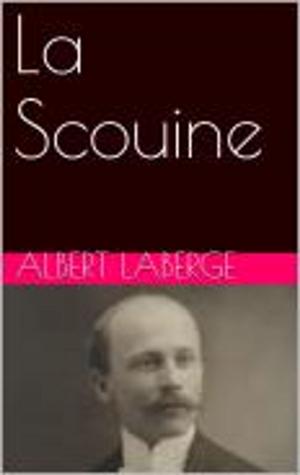 Cover of the book La Scouine by Maurice Barrès