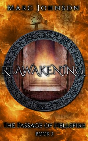 bigCover of the book Reawakening (The Passage of Hellsfire, Book 3) by 